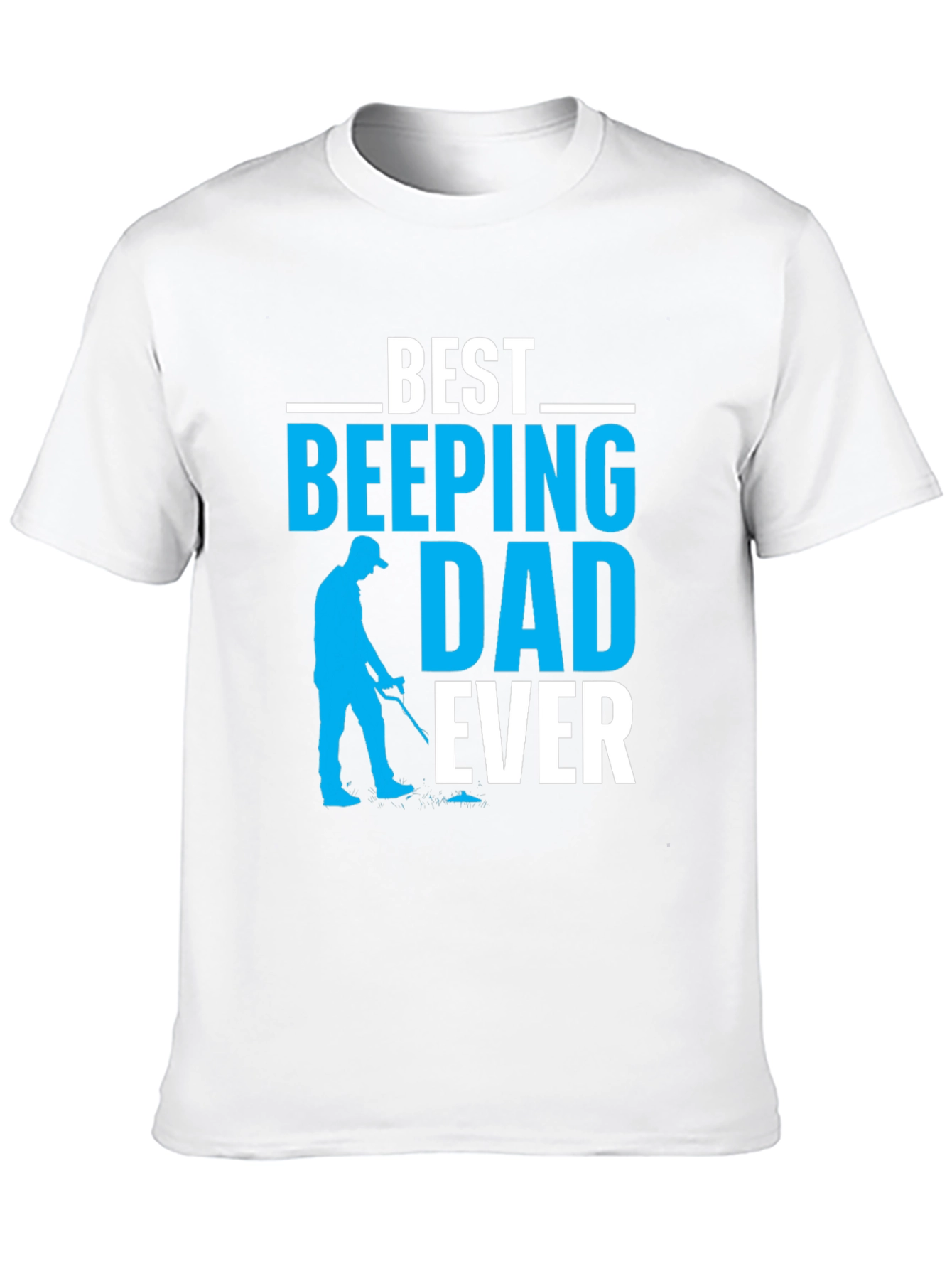 Best Beeping Dad Ever T-Shirt