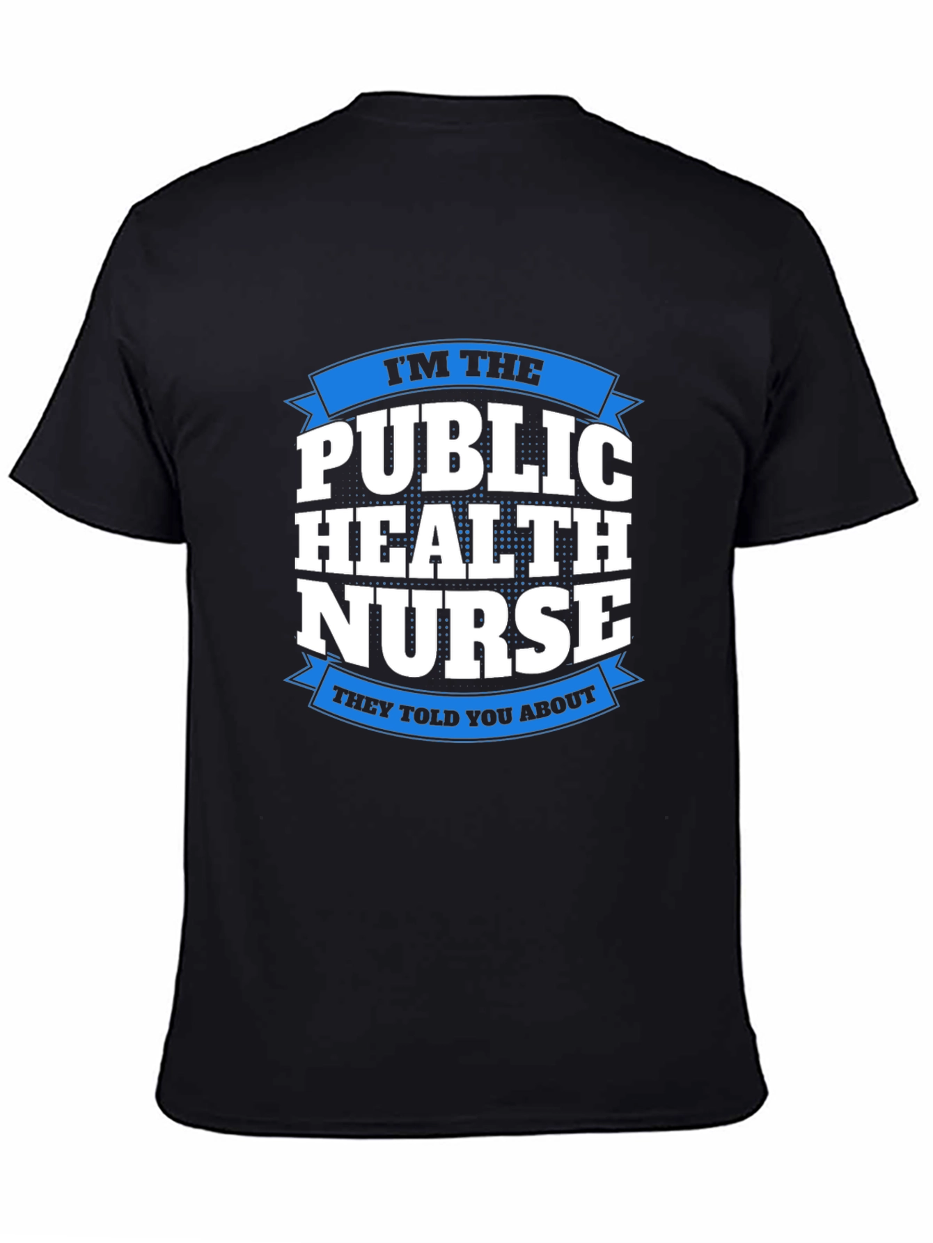 Public Health Nurse Graphic Tee