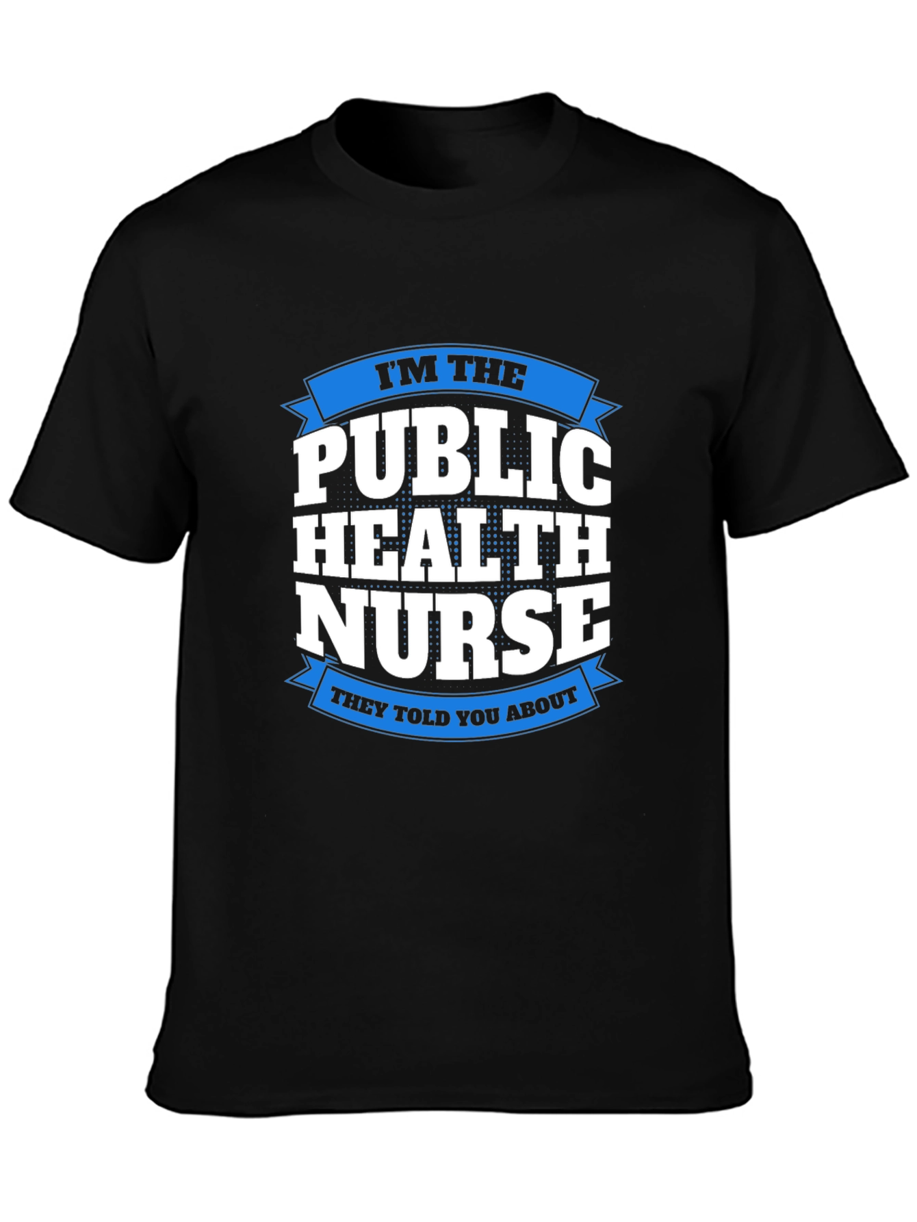 Public Health Nurse Graphic Tee