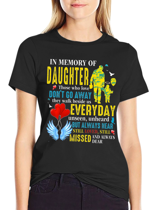 In Memory of Daughter Graphic Tee