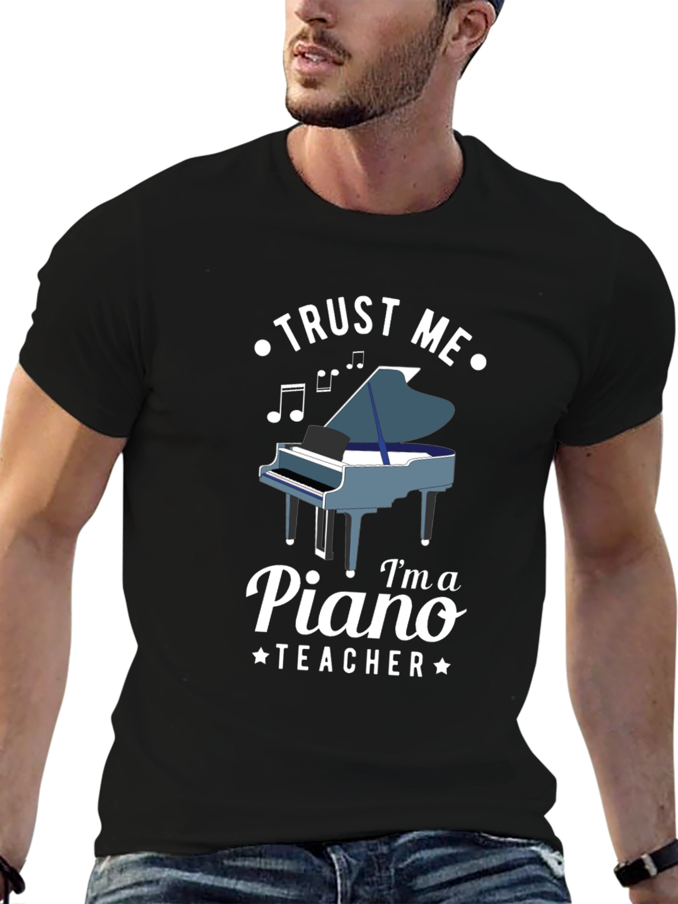 Trust Me Im a Piano Teacher T-Shirt