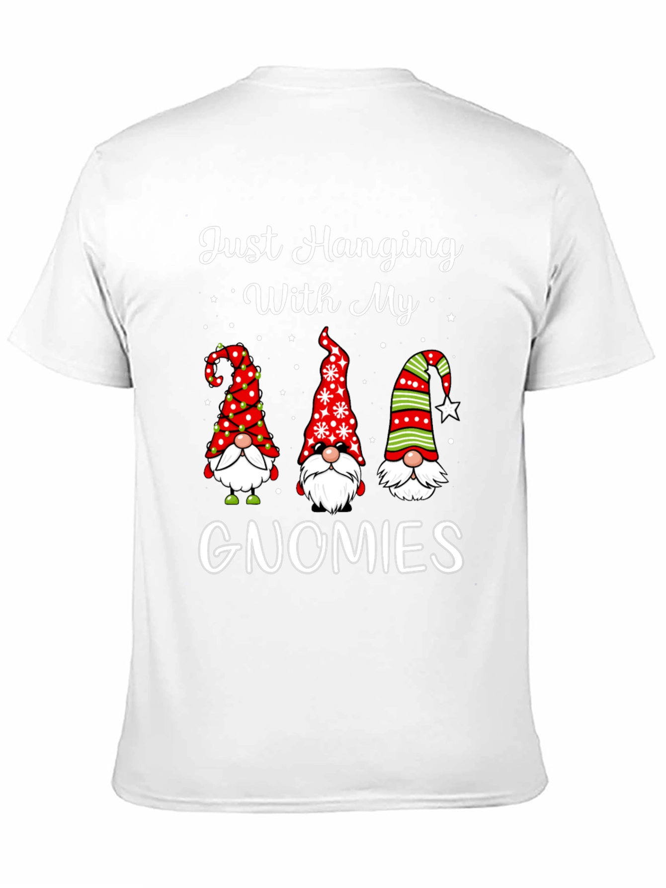 Just Hanging With My Gnomies Christmas T-Shirt