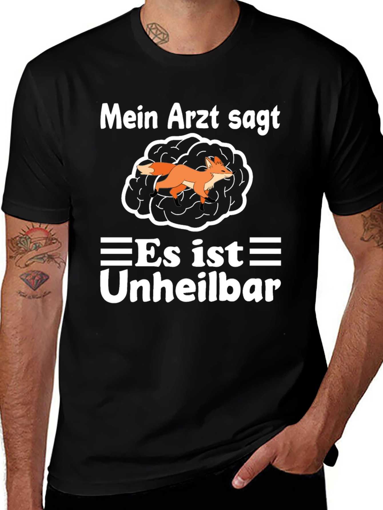 Funny German T-Shirt: Fox in the Brain - Incurable