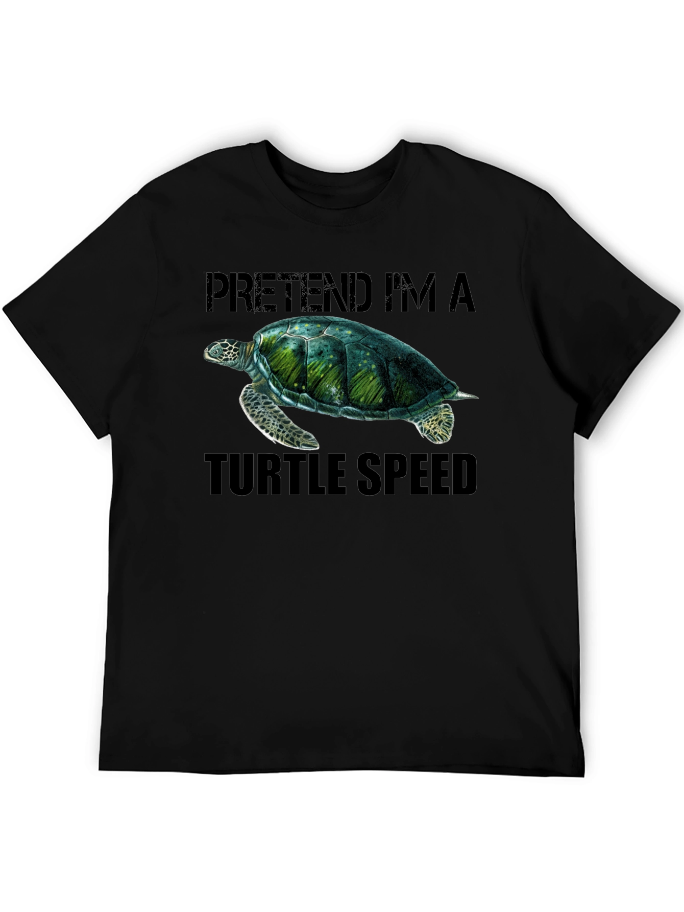 Pretend Im A Turtle Speed T-Shirt