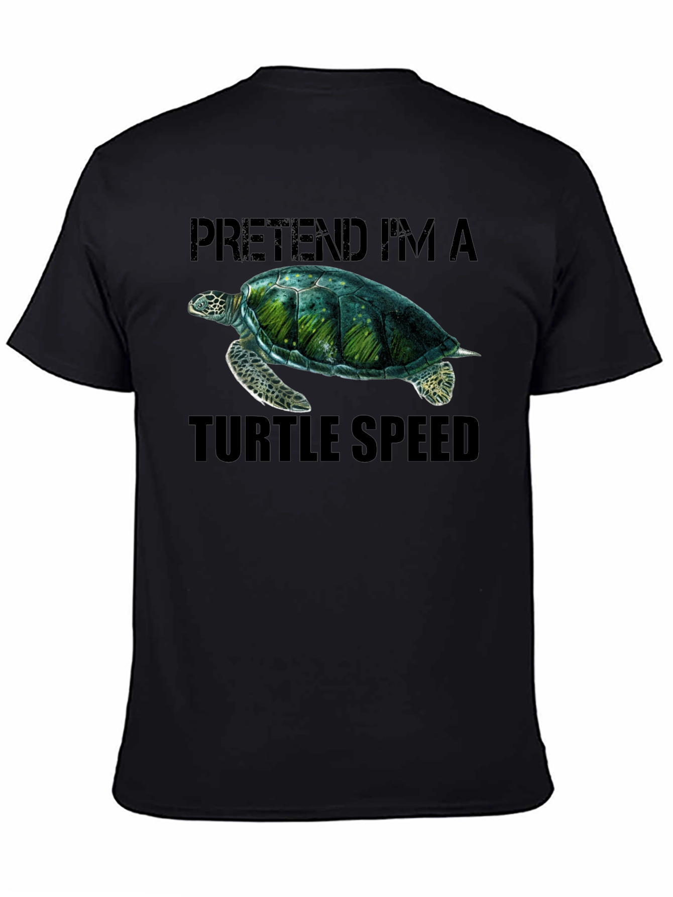 Pretend Im A Turtle Speed T-Shirt