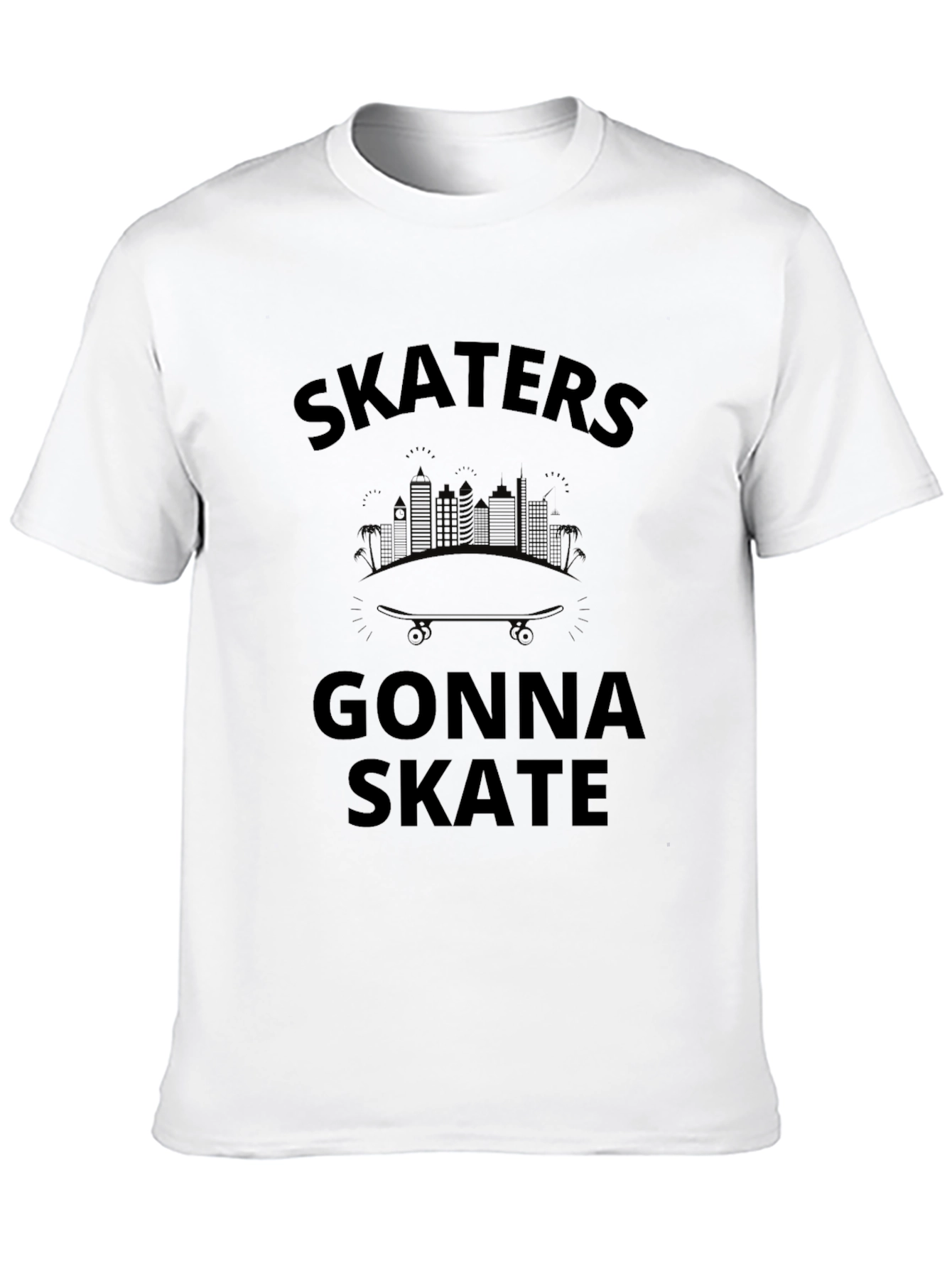 Skaters Gonna Skate Black T-Shirt