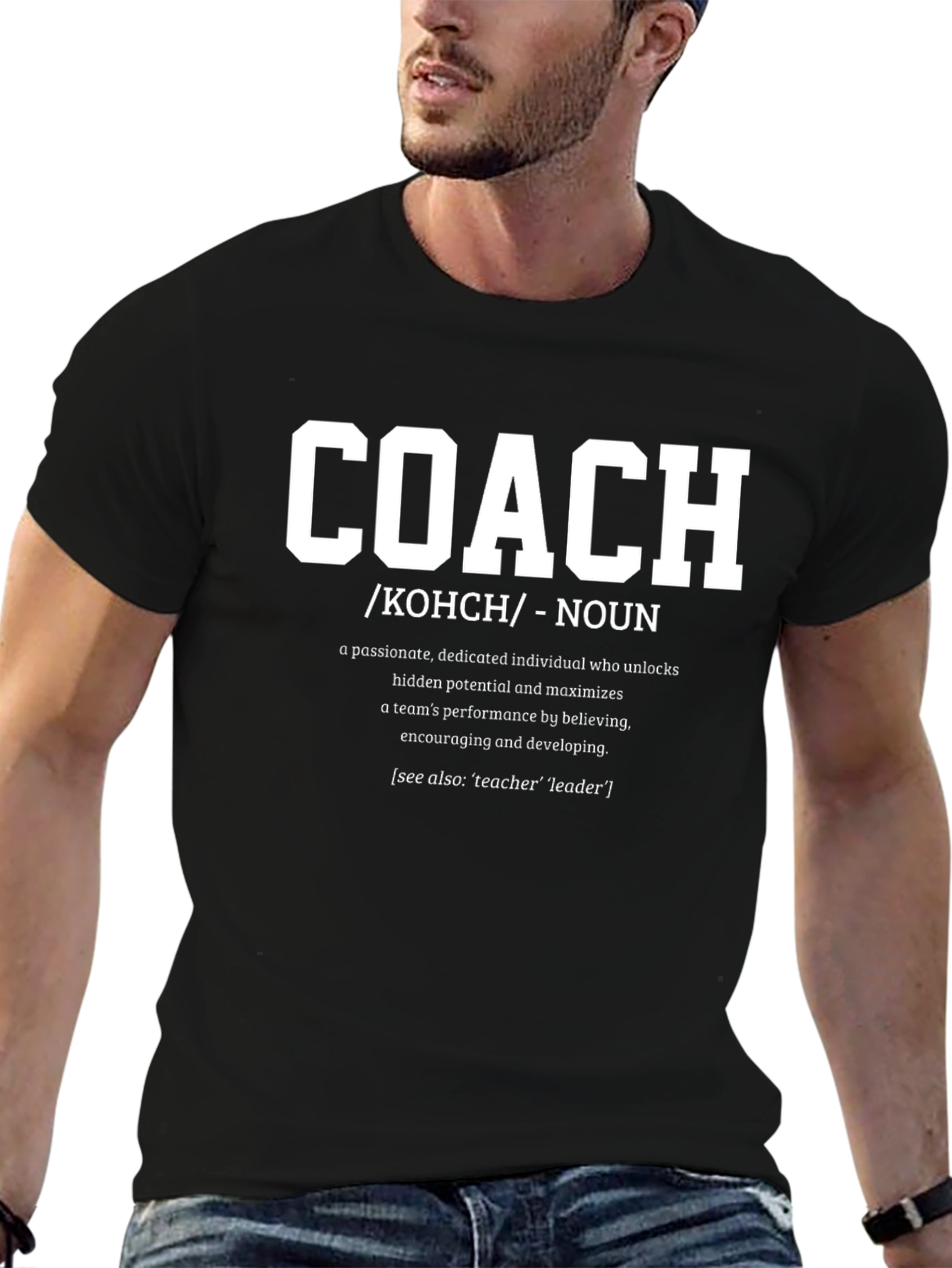 Coach Definition T-Shirt - Motivational Gift for Coaches
