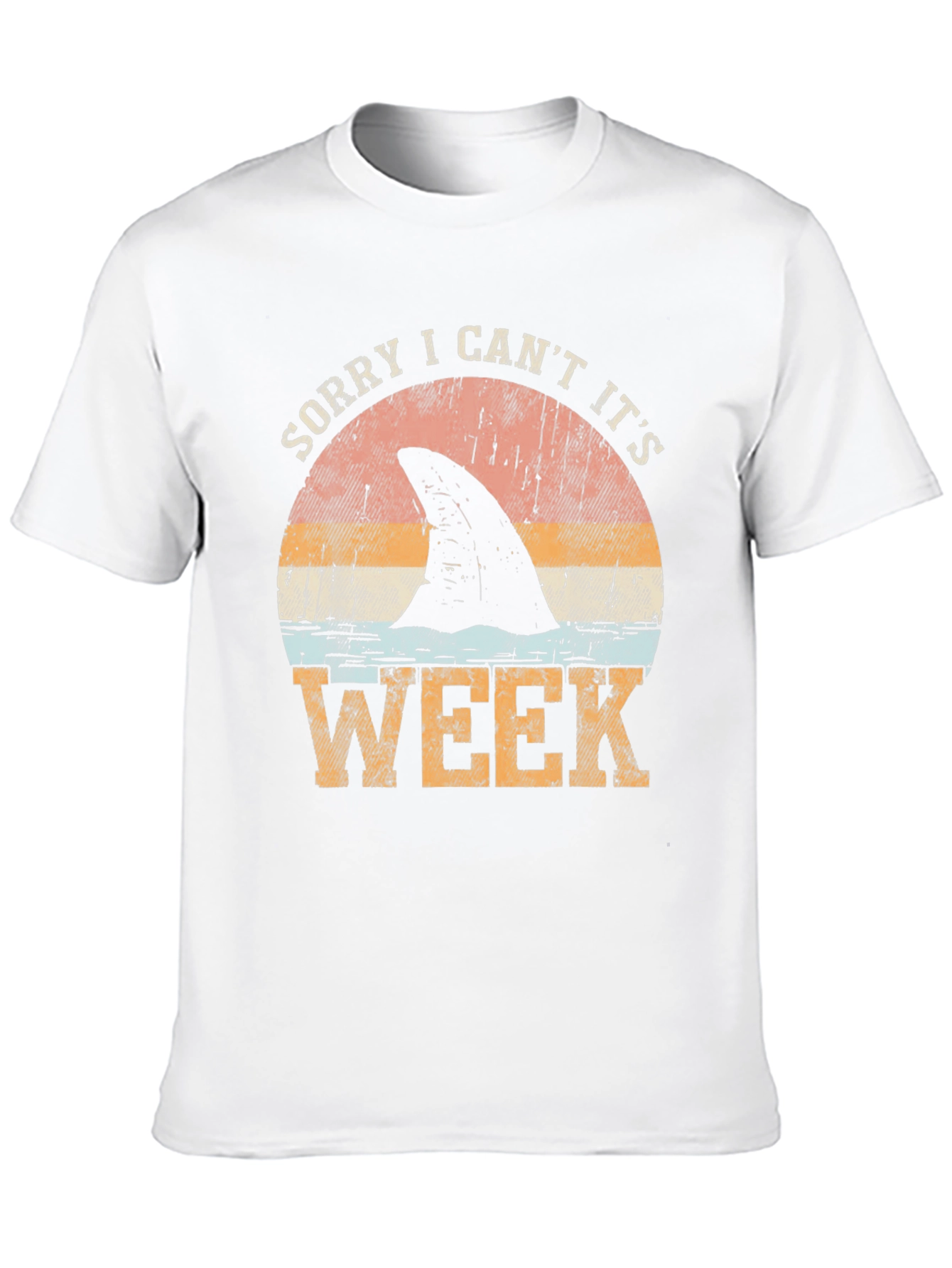 Sorry I Cant Its Shark Week T-Shirt