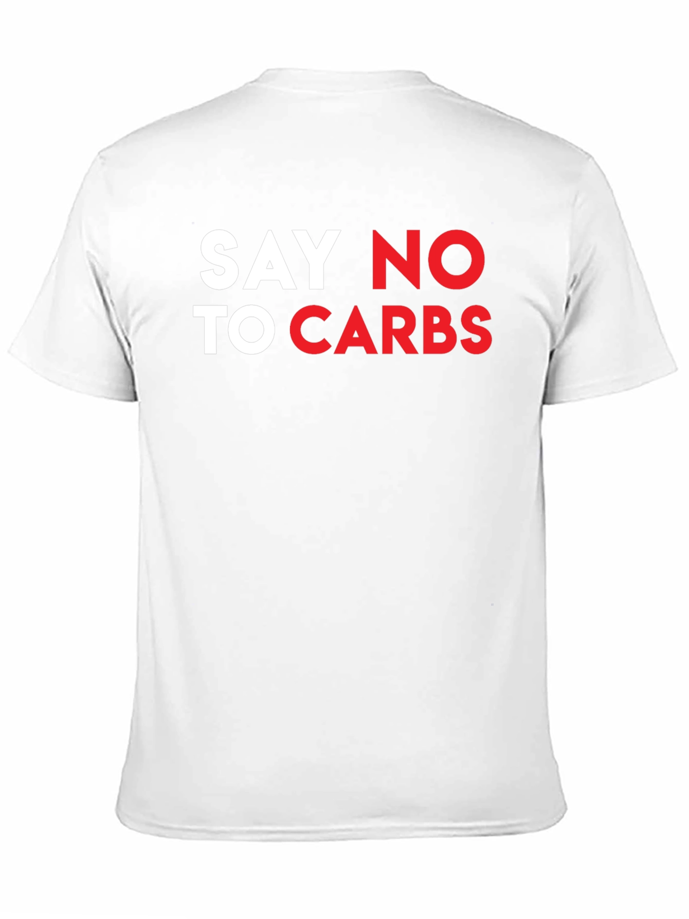 Say No To Carbs T-Shirt - Black