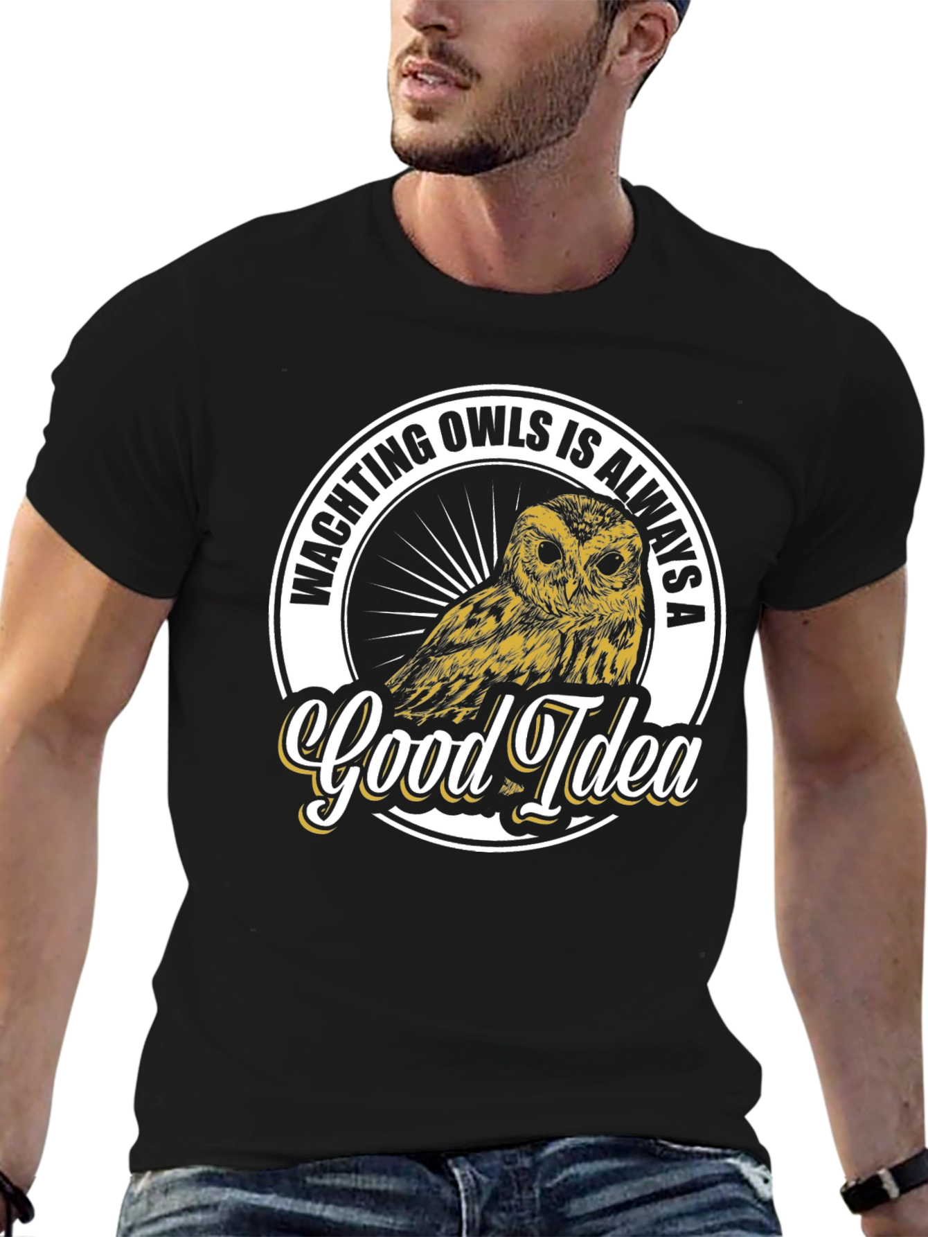 Watching Owls Is Always A Good Idea T-Shirt