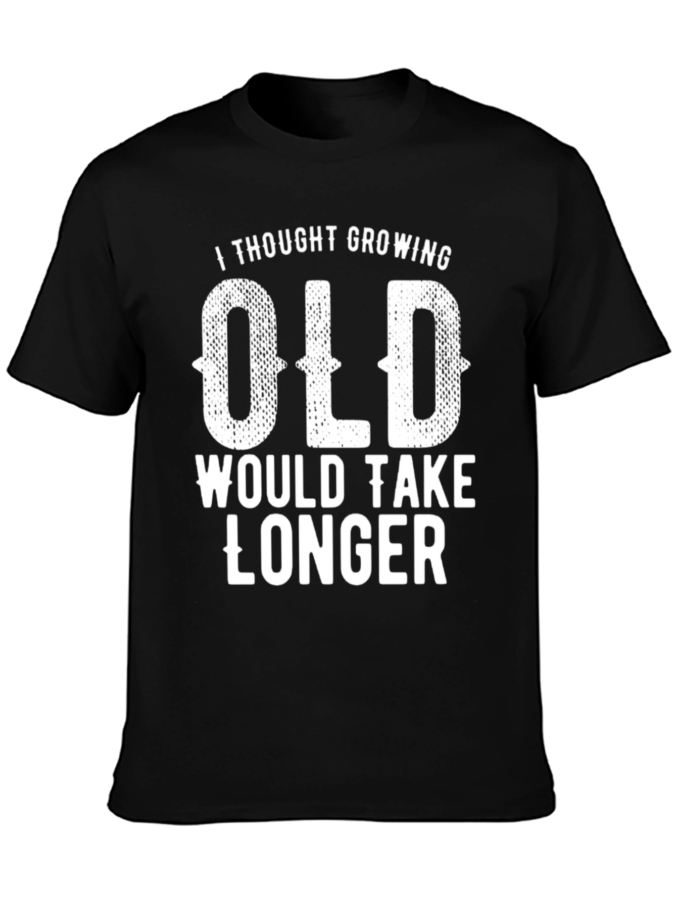 Funny Growing Old Graphic T-Shirt