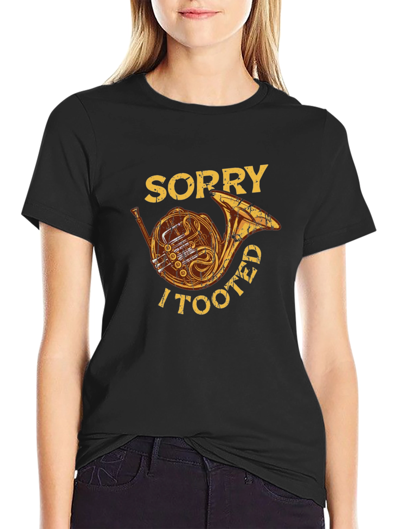 Sorry I Tooted French Horn Graphic Tee