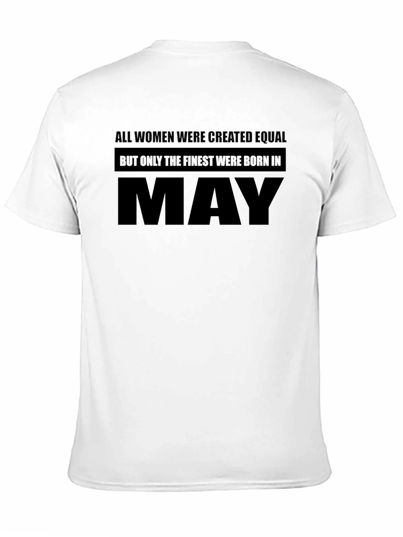 Finest Women Born in May Graphic T-Shirt