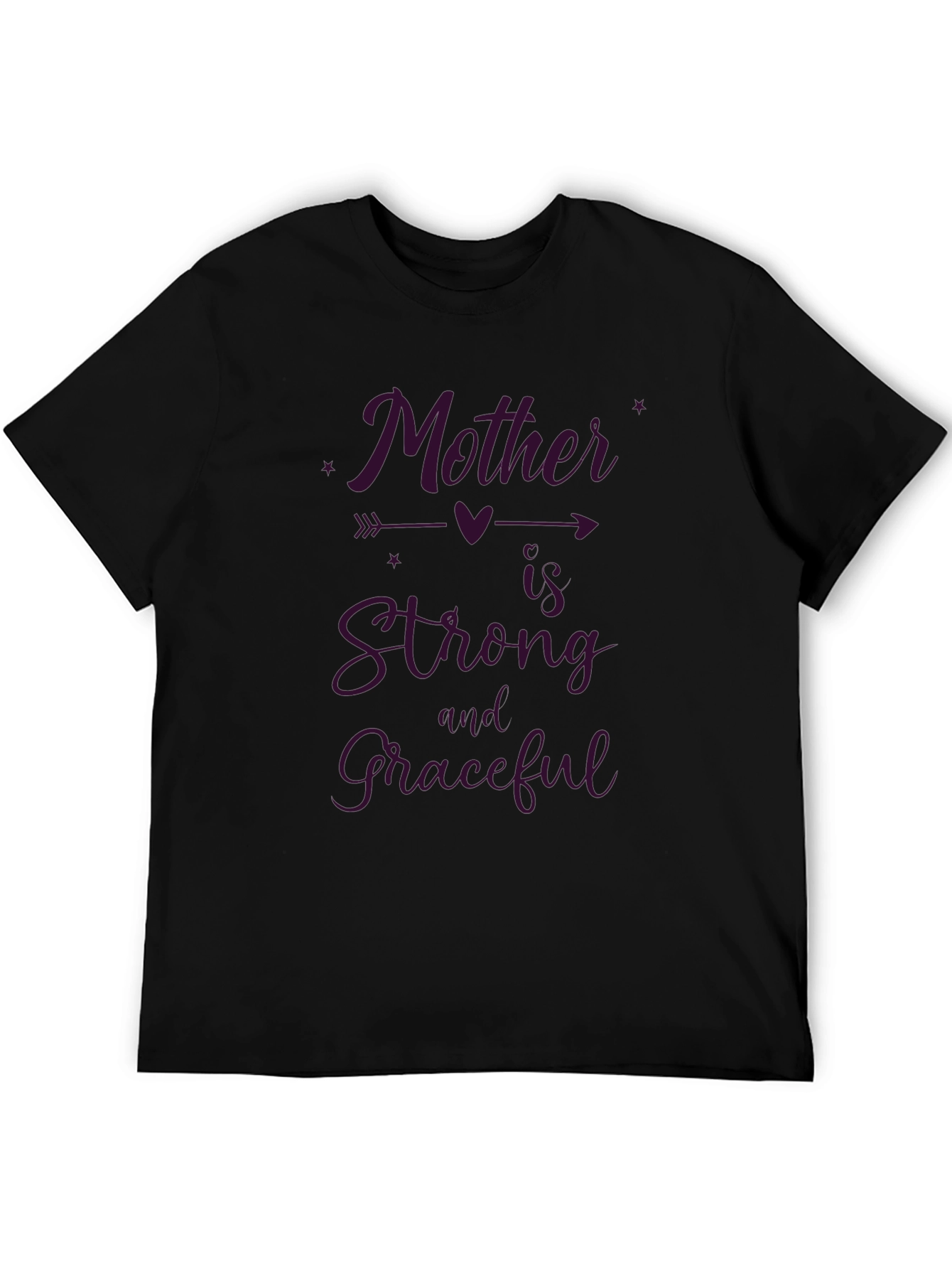Mother is Strong and Graceful T-Shirt - Black