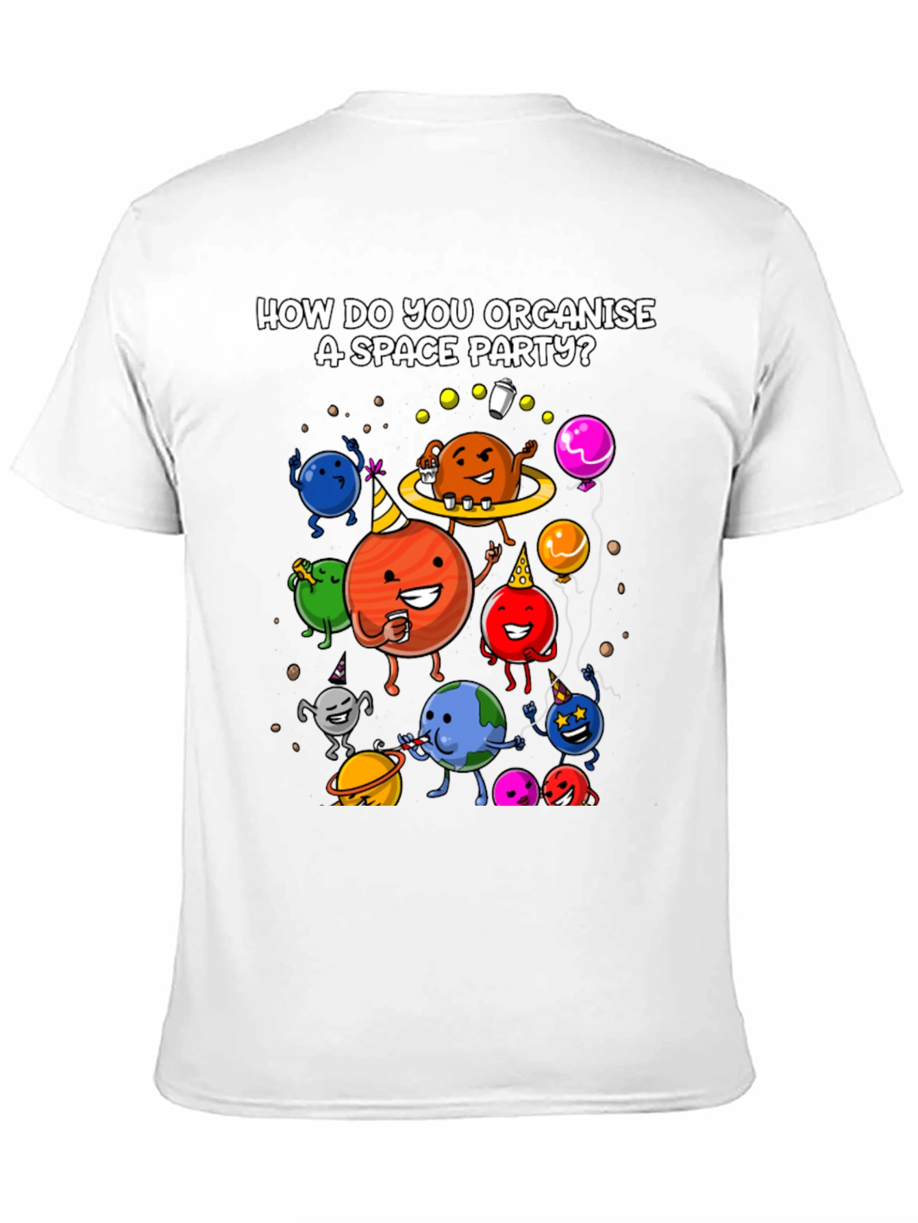 Space Party T-Shirt: How to Organise?