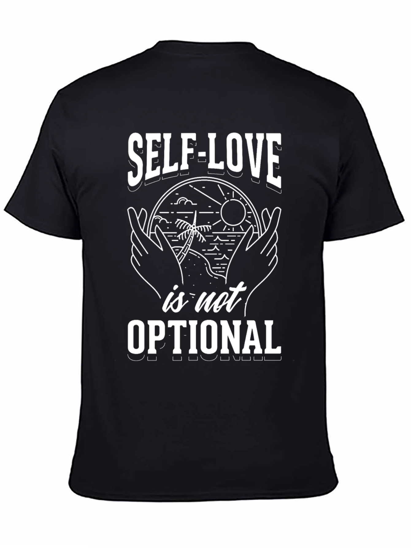 Self-Love Optional Graphic Tee - Stylish Comfort