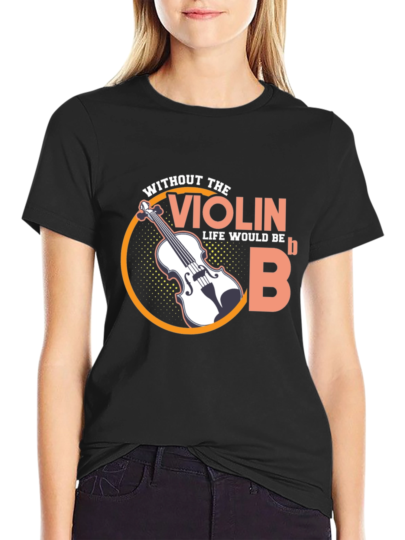 Violin Life Would Be Flat Funny Music T-Shirt