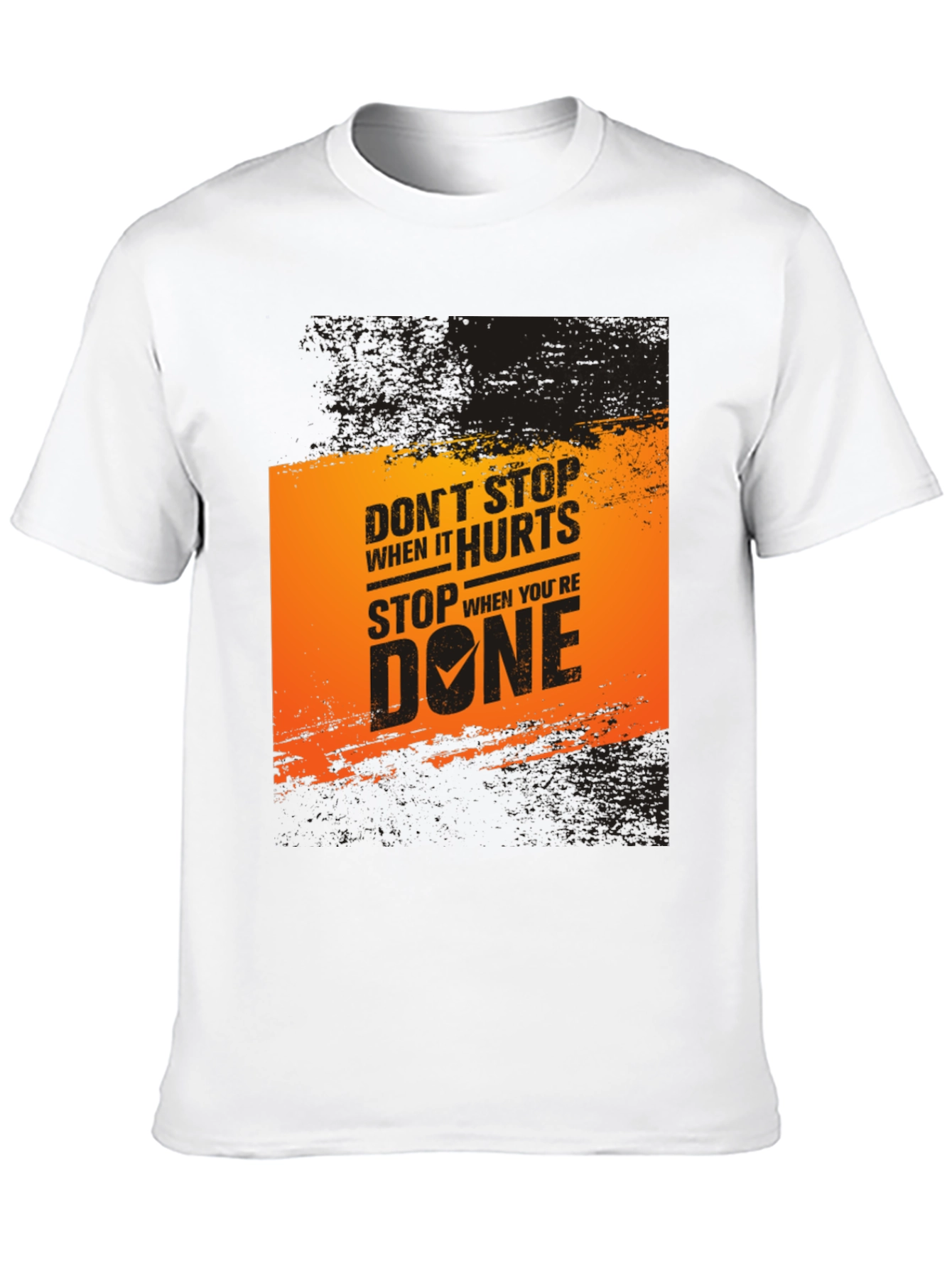 Motivational Graphic T-Shirt: Dont Stop When It Hurts