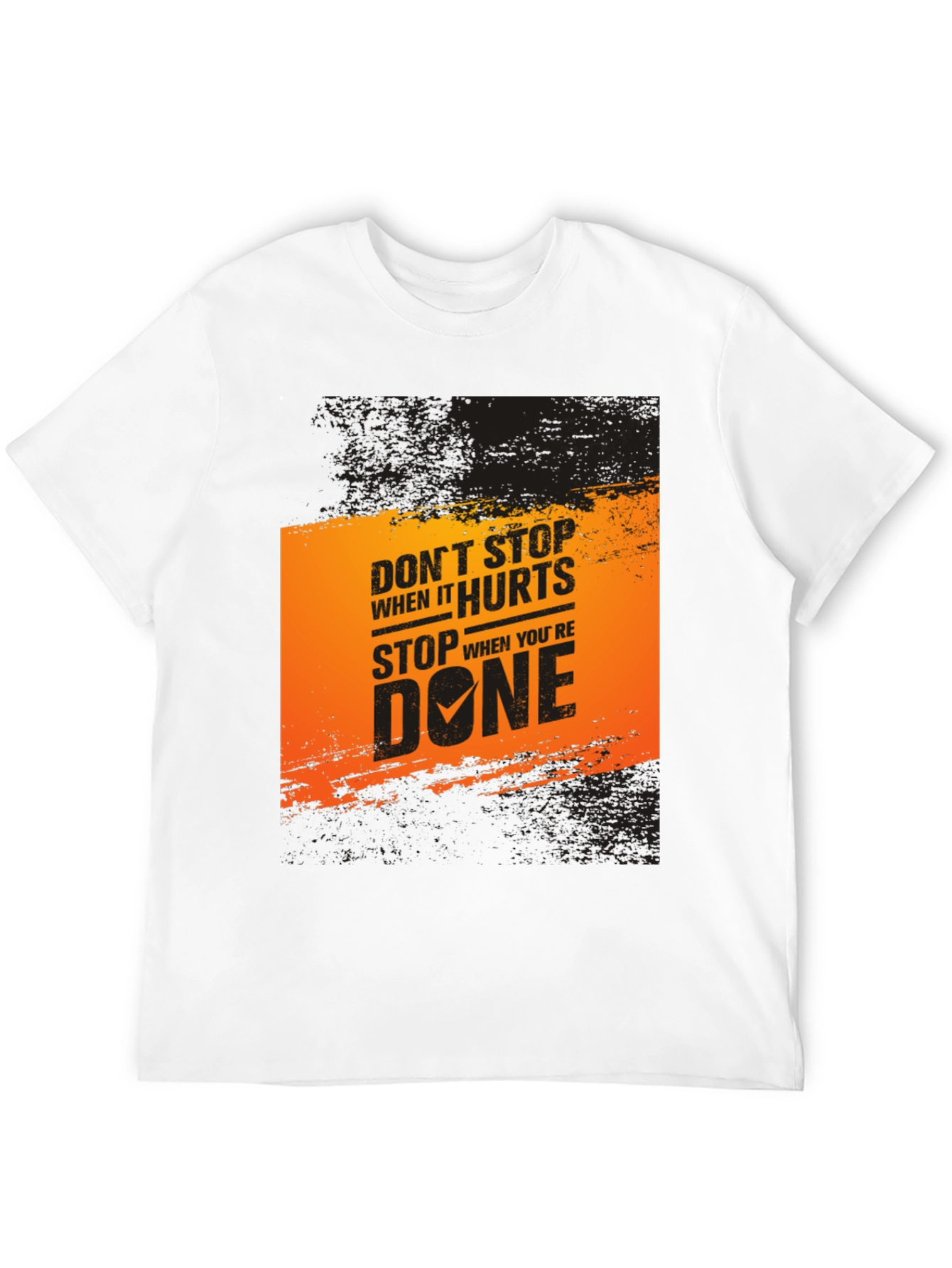 Motivational Graphic T-Shirt: Dont Stop When It Hurts