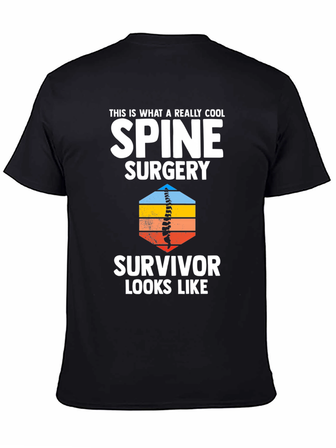 Cool Spine Surgery Survivor Graphic T-Shirt