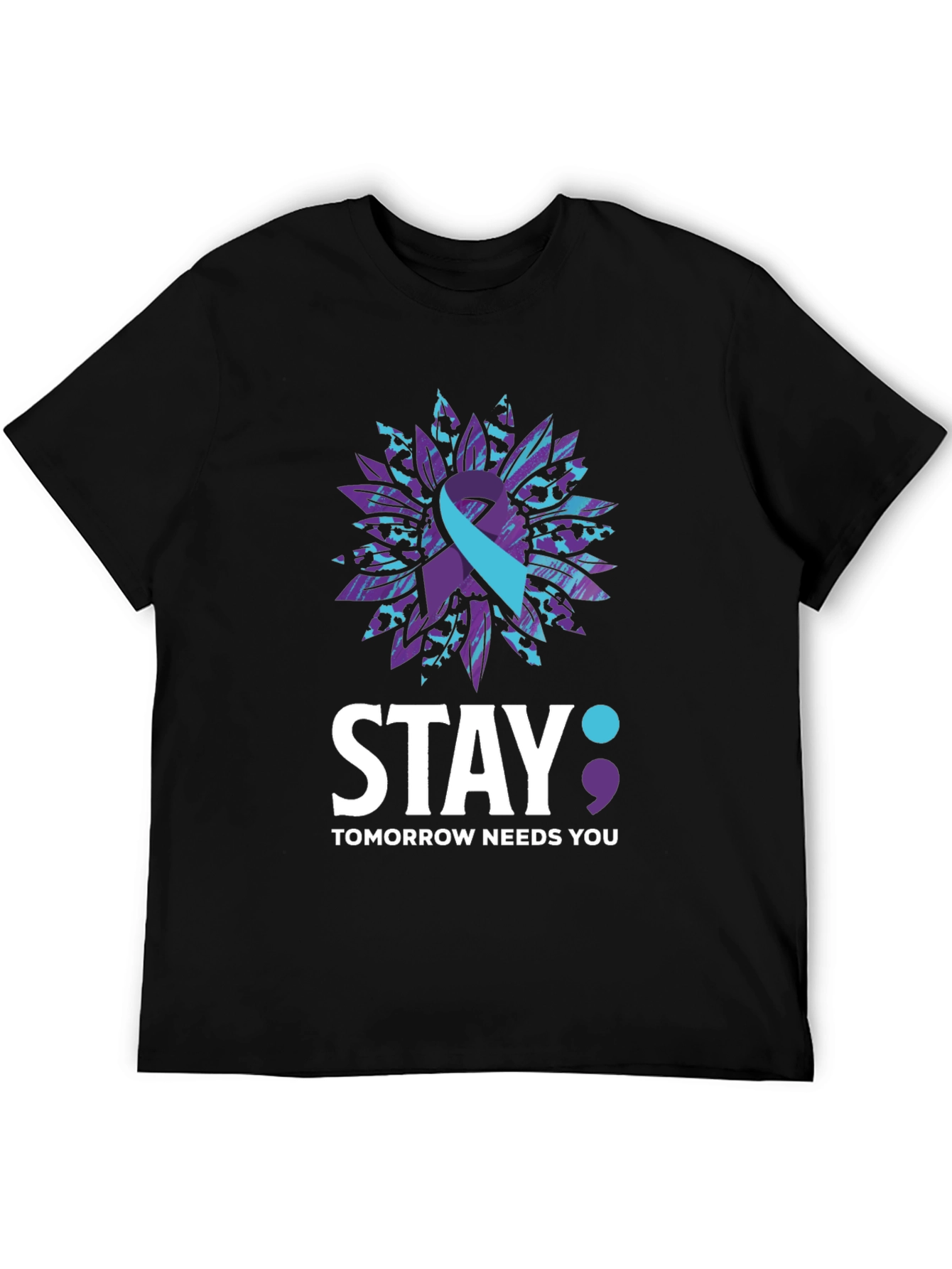 Stay Tomorrow Needs You Awareness T-Shirt