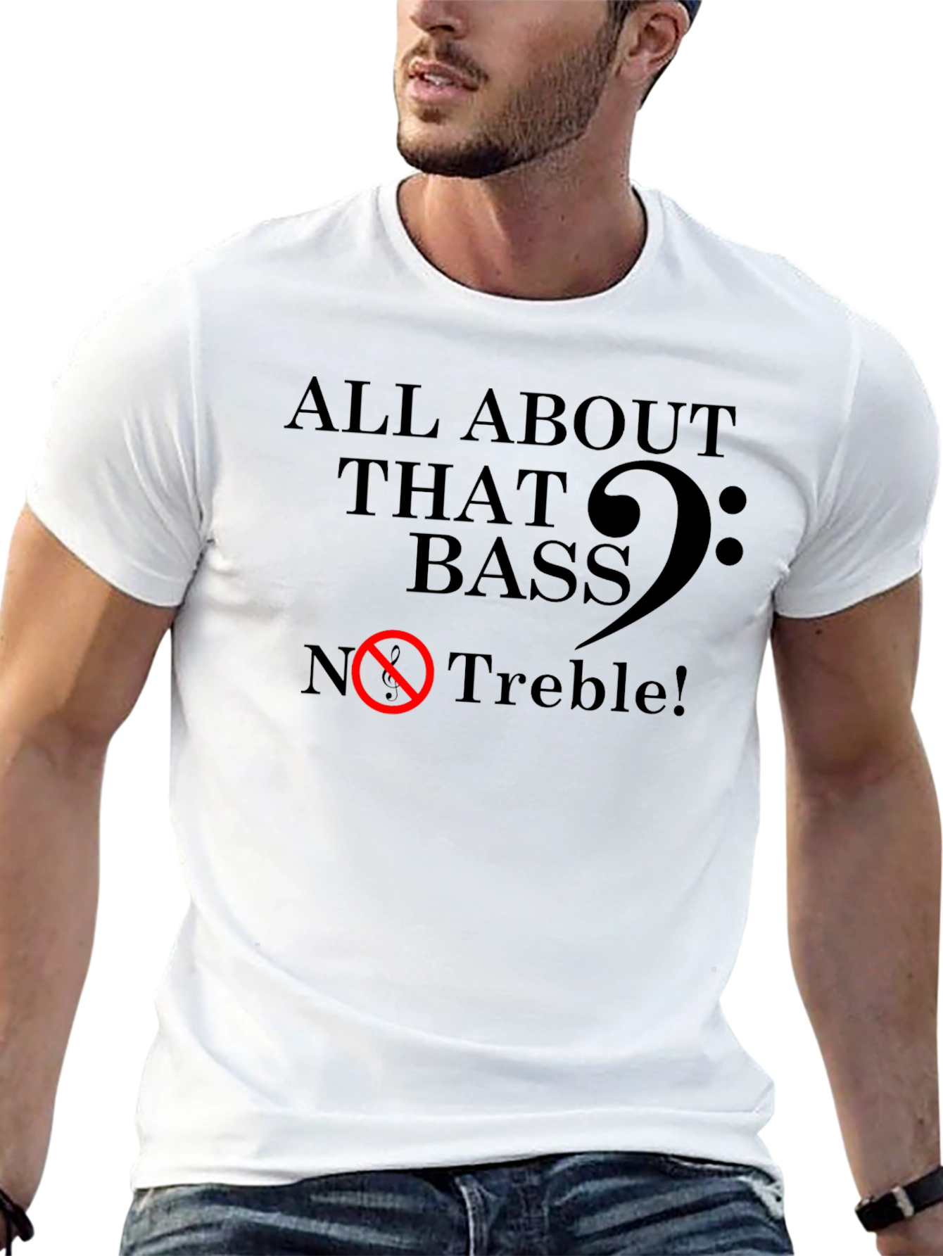 All About That Bass - Funny Music T-Shirt