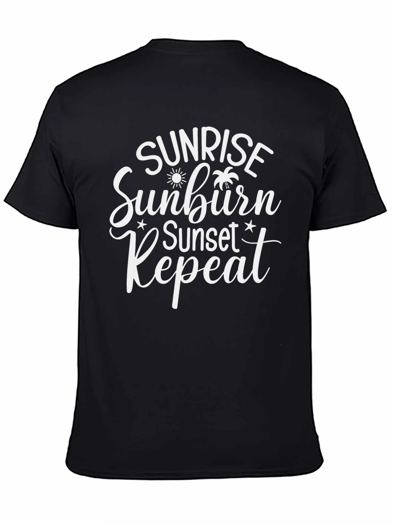 Sunrise Sunburn Sunset Repeat T-Shirt