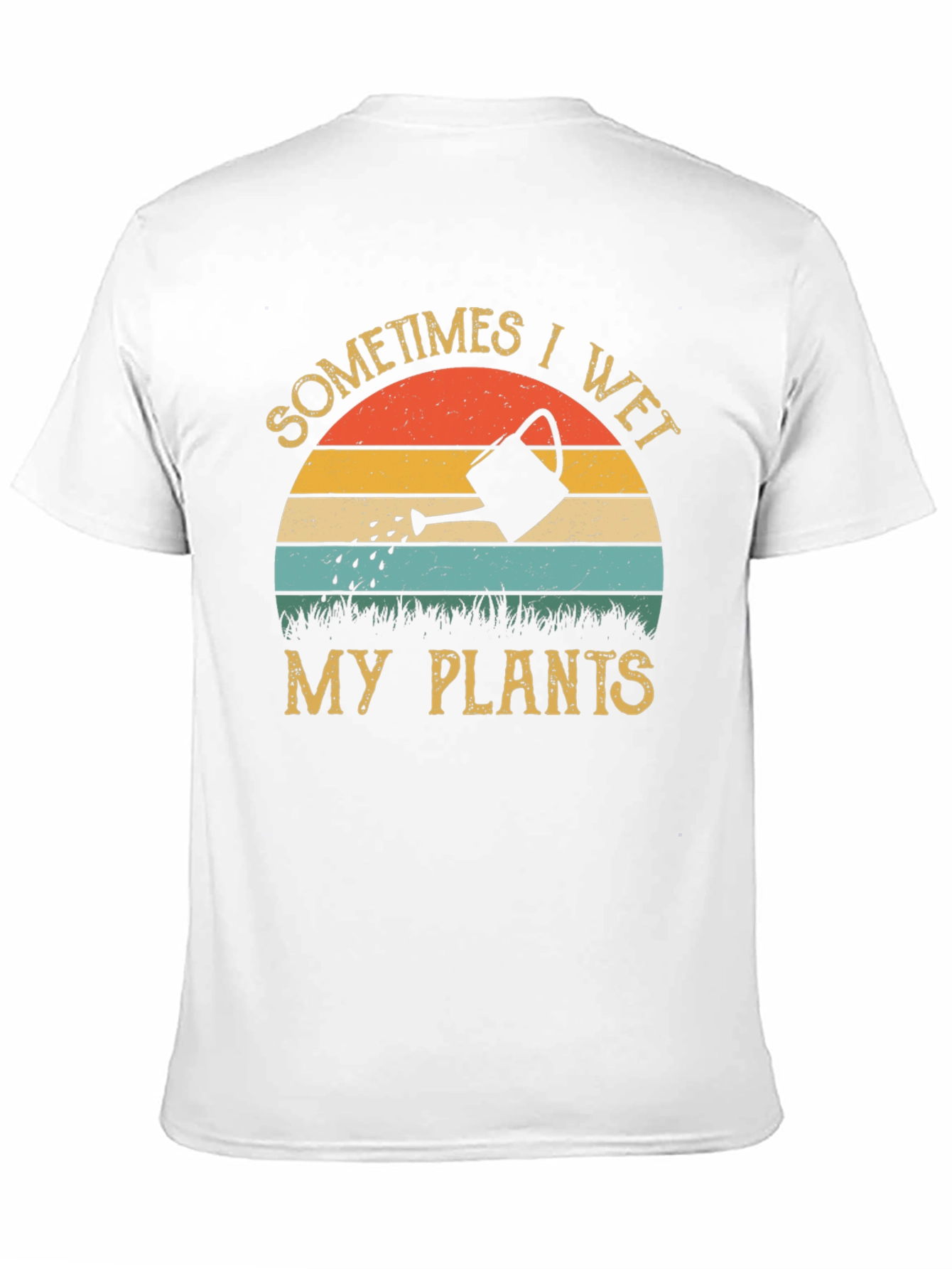 Sometimes I Wet My Plants Graphic Tee