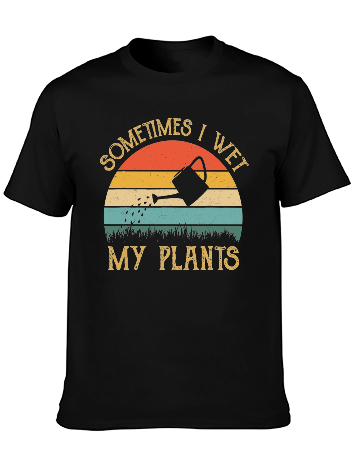Sometimes I Wet My Plants Graphic Tee