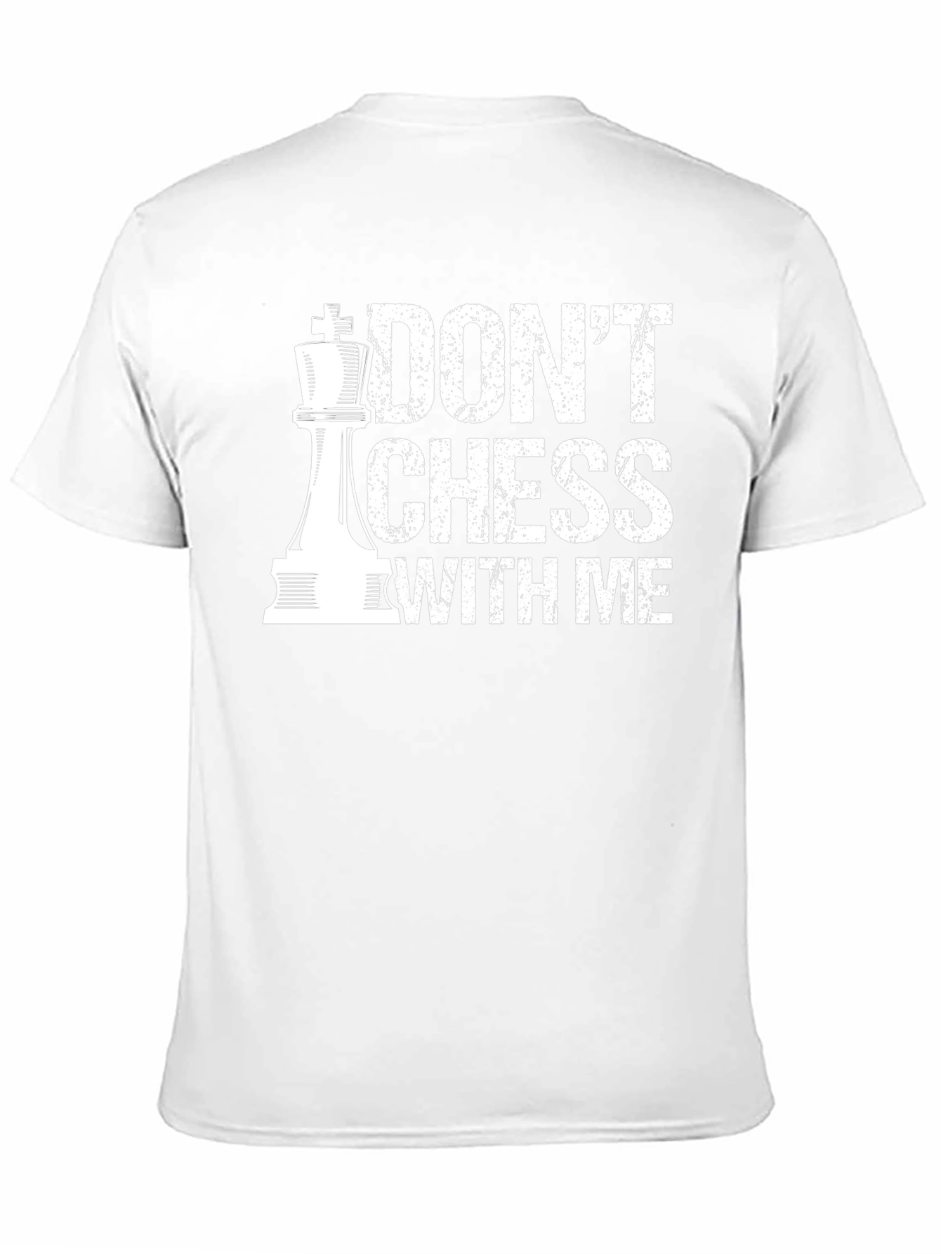 Dont Chess With Me T-Shirt