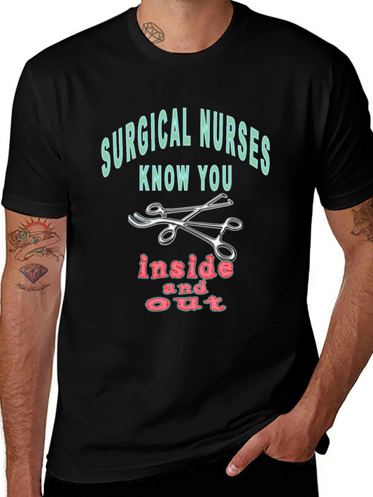 Surgical Nurse T-Shirt - Inside and Out
