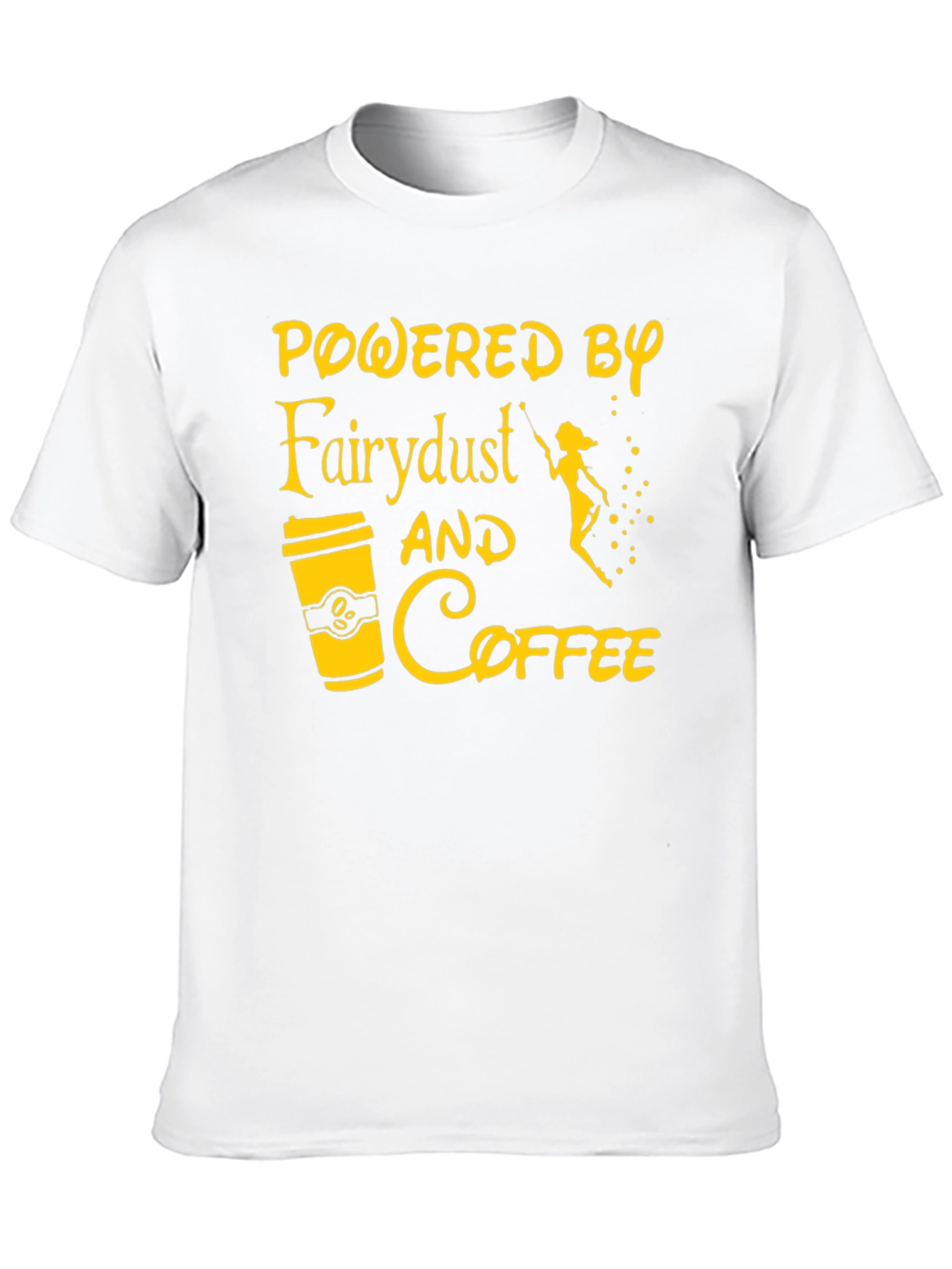 Powered by Fairy Dust & Coffee Graphic Tee