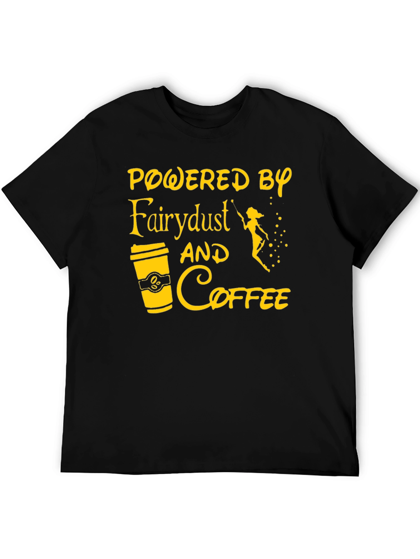 Powered by Fairy Dust & Coffee Graphic Tee