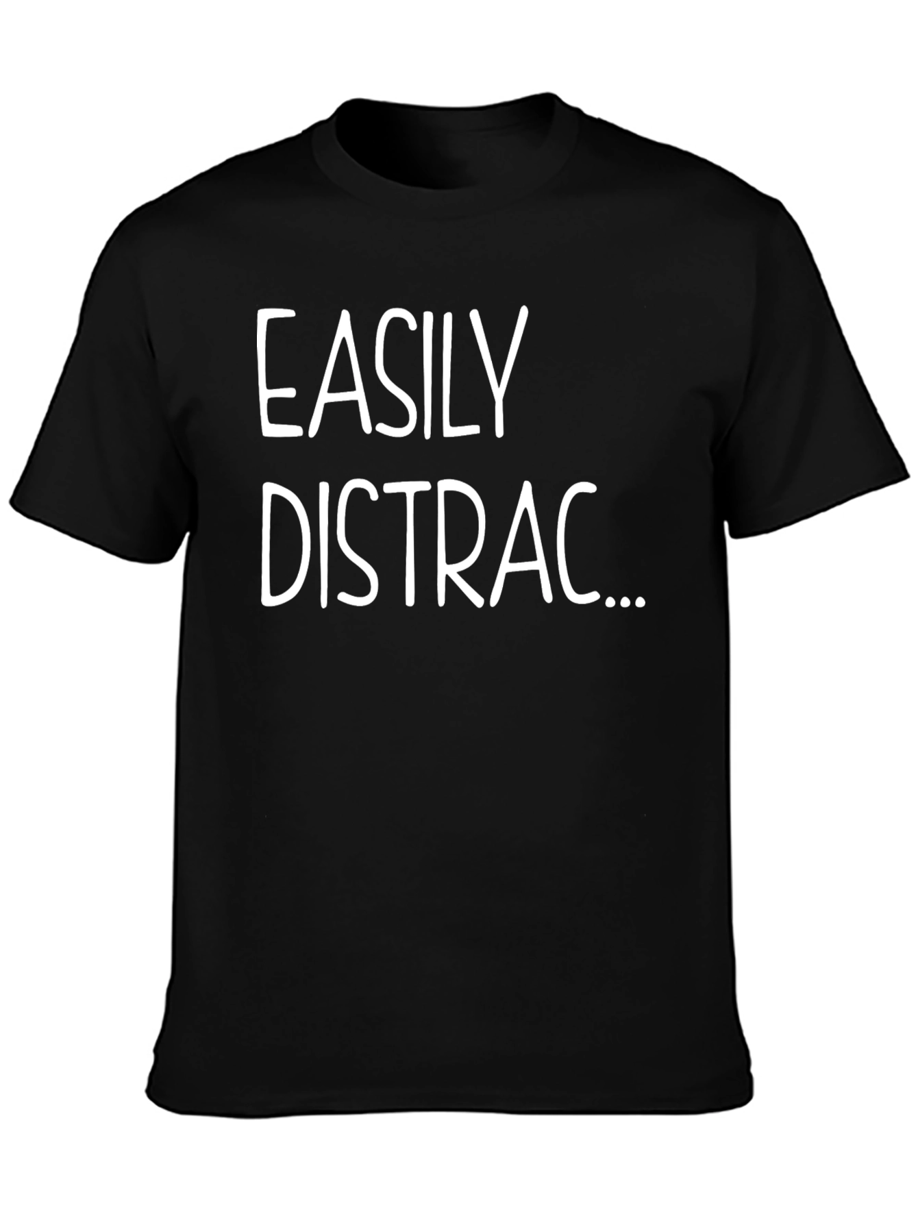 Easily Distracted T-Shirt - Black Casual Tee