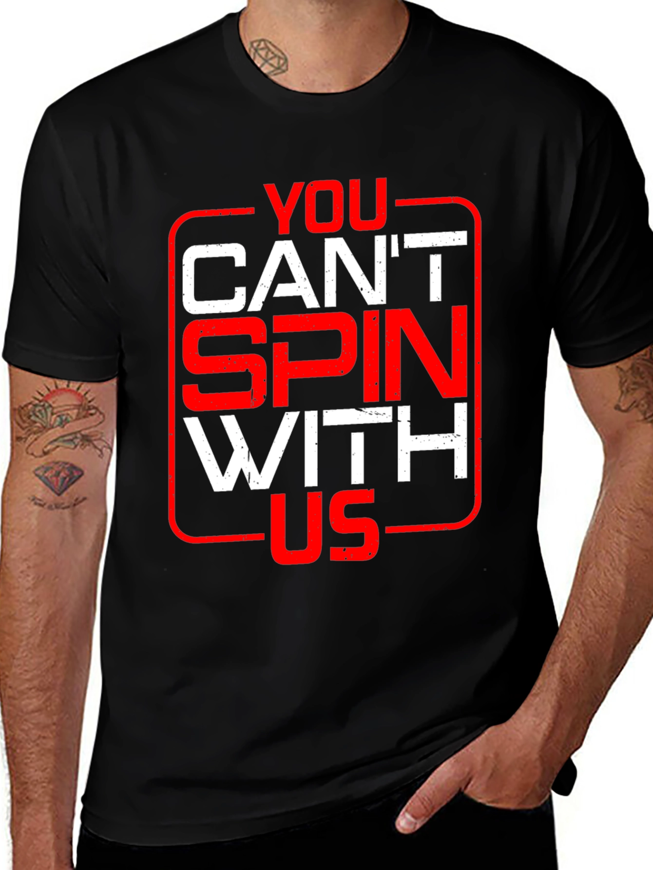You Cant Spin With Us Graphic Tee