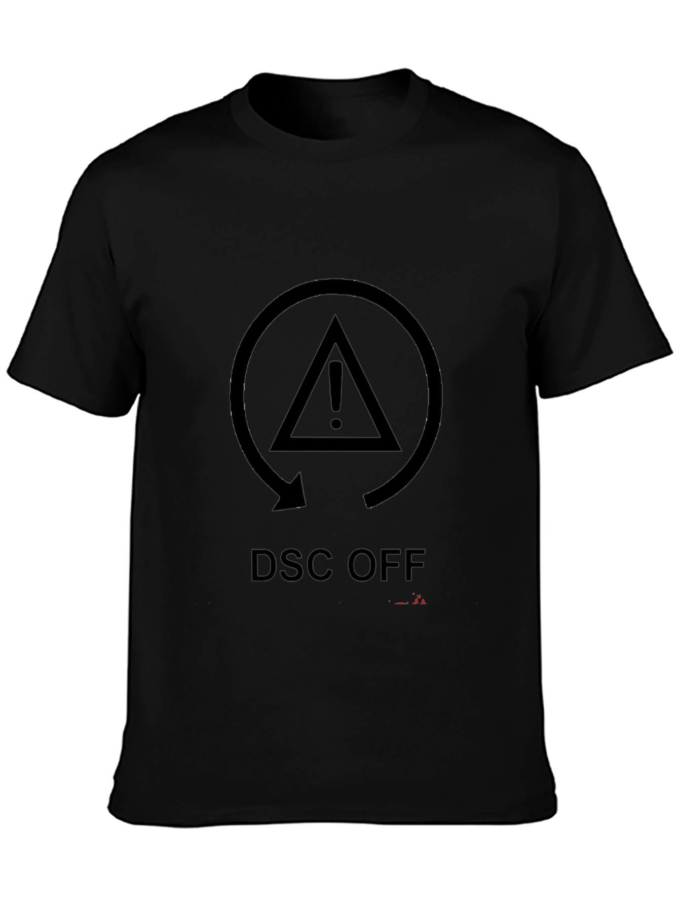 DSC OFF Warning Black T-Shirt