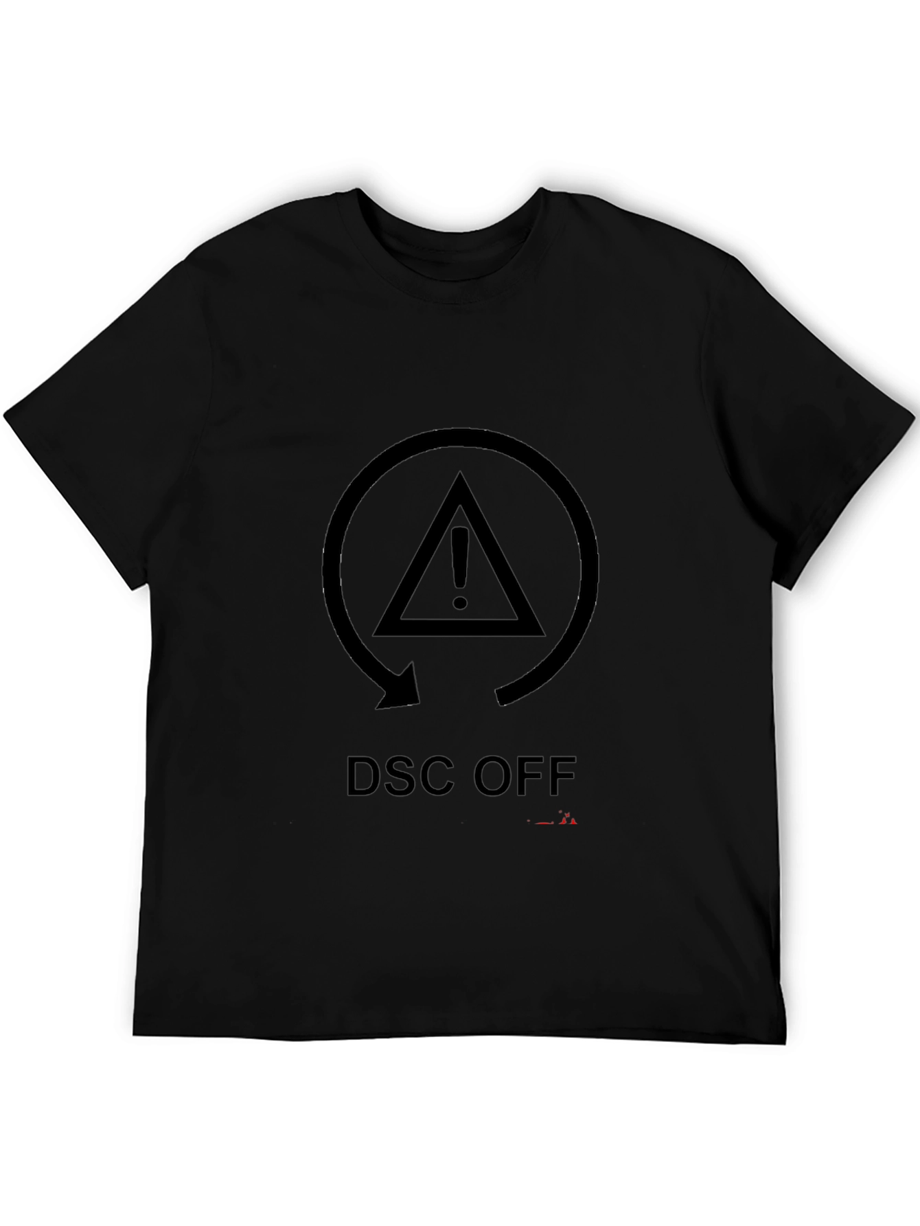 DSC OFF Warning Black T-Shirt