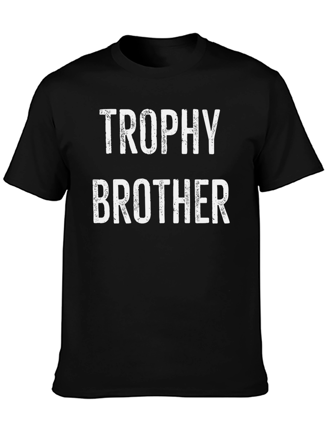 Trophy Brother Black T-Shirt