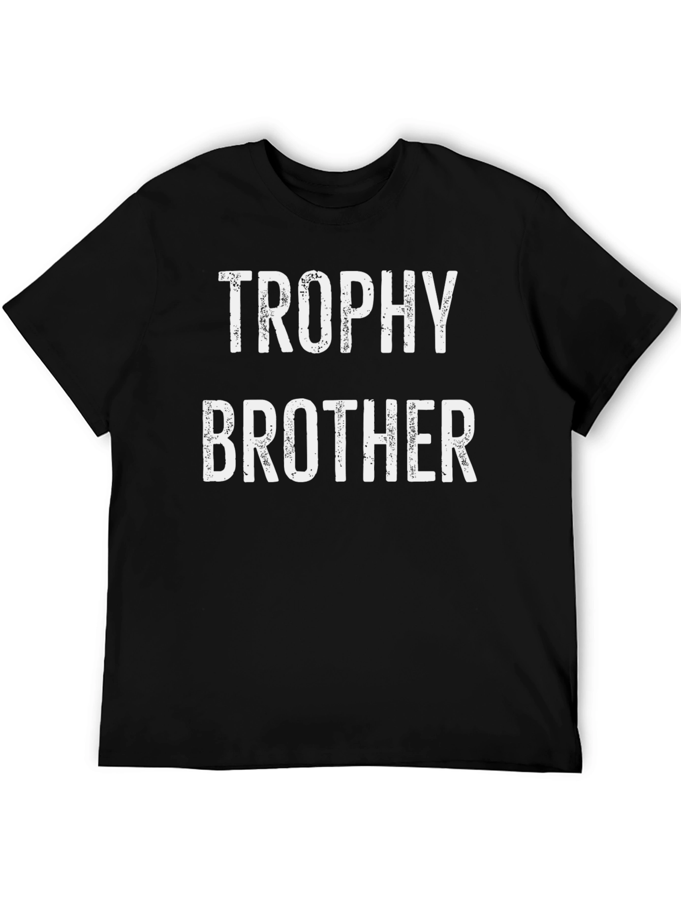 Trophy Brother Black T-Shirt