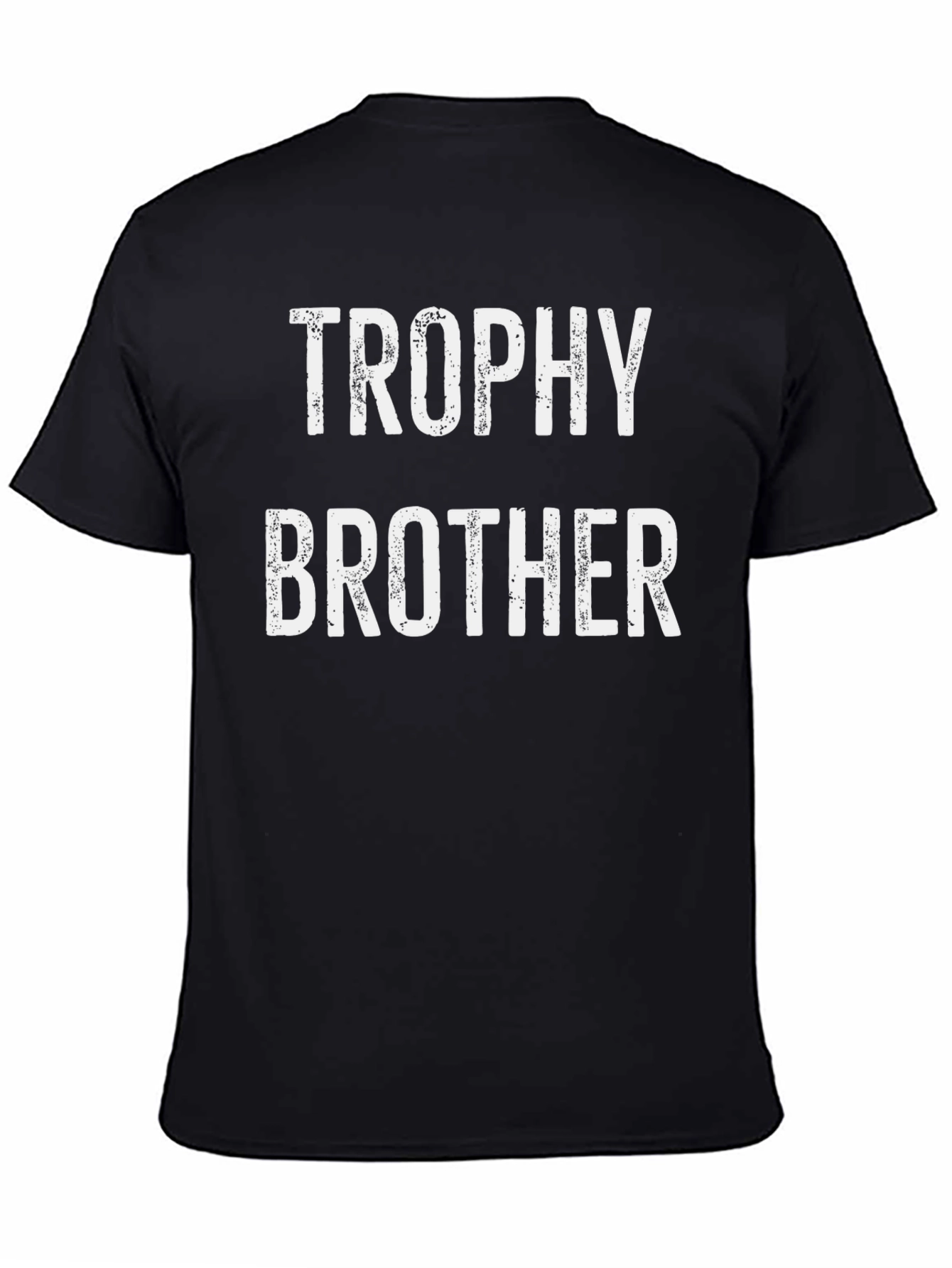 Trophy Brother Black T-Shirt