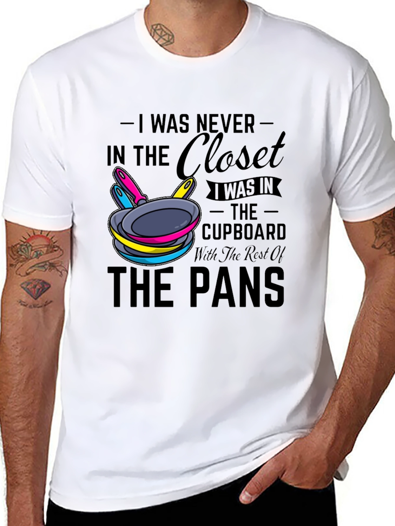 I Was Never In The Closet Humor T-Shirt