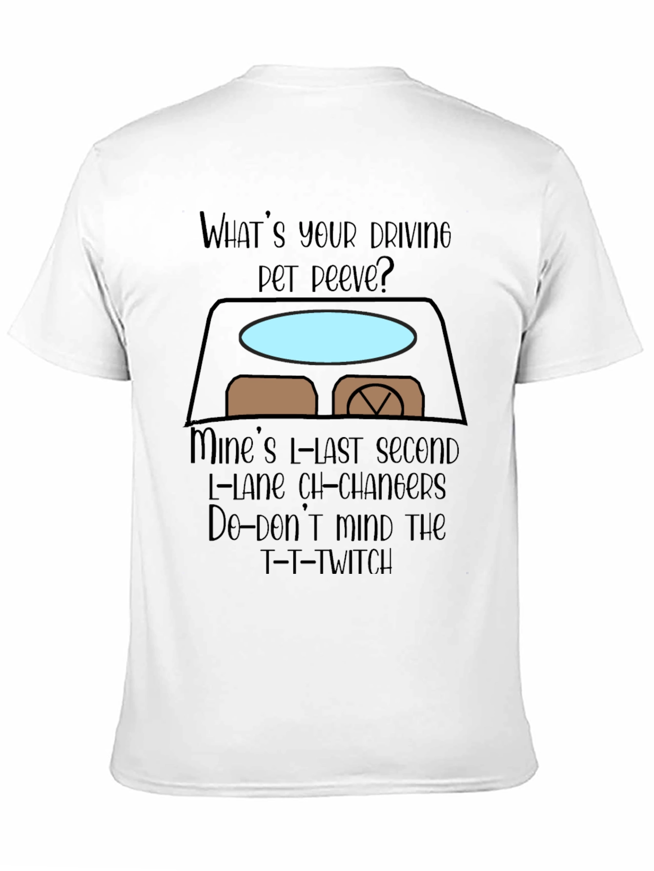 Driving Pet Peeve Graphic T-Shirt