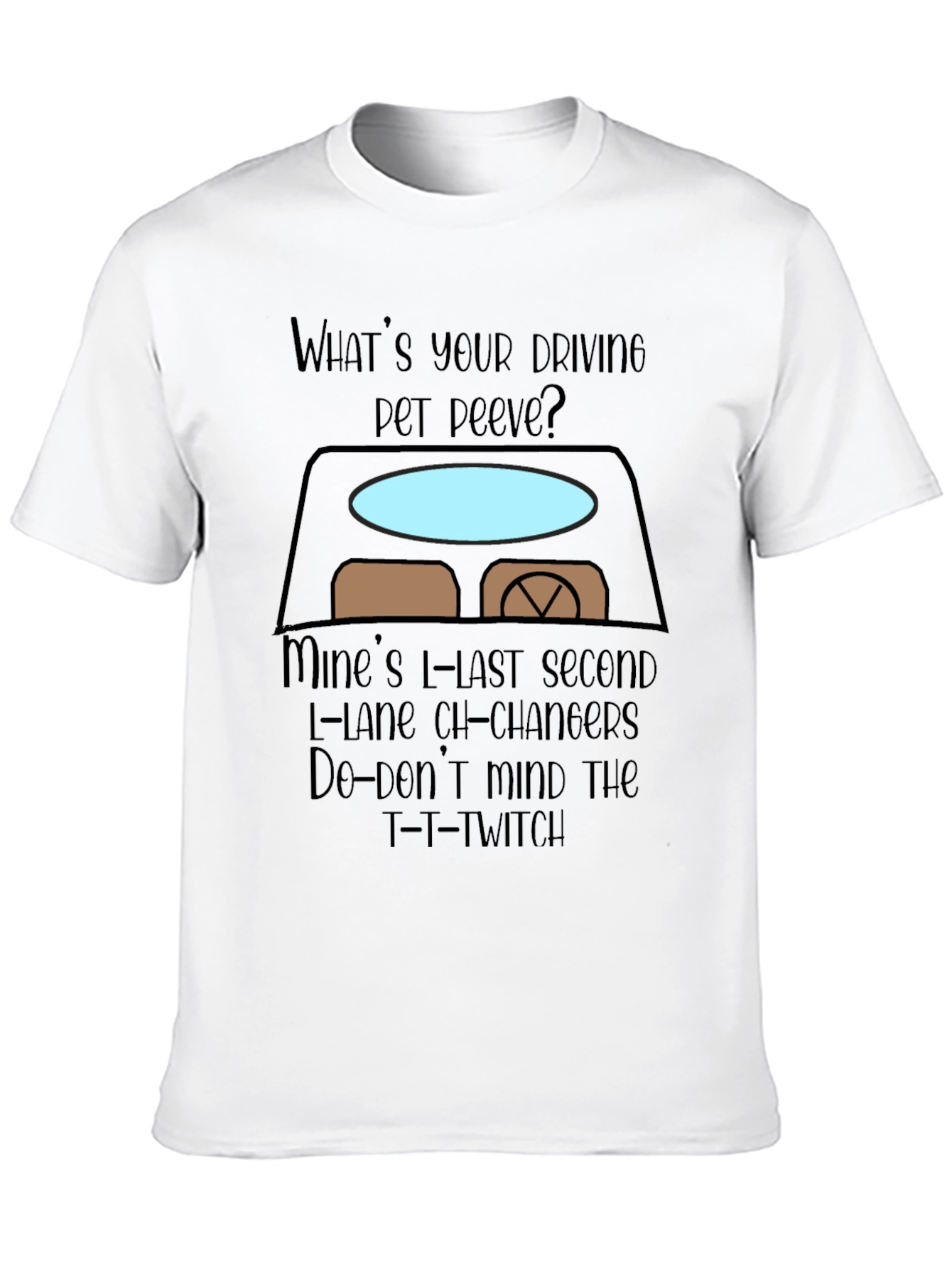 Driving Pet Peeve Graphic T-Shirt