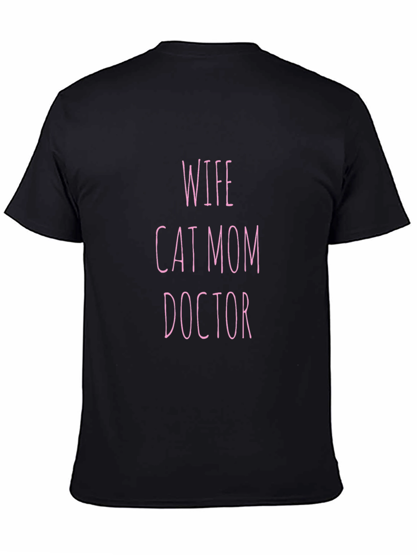 Wife Cat Mom Doctor T-Shirt