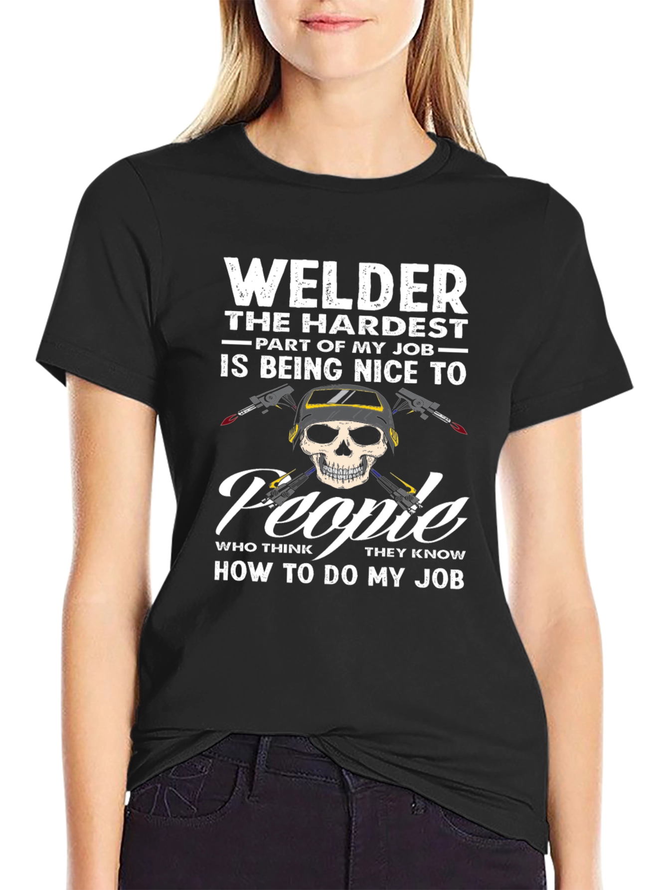 Welder T-Shirt: Hardest Part of My Job