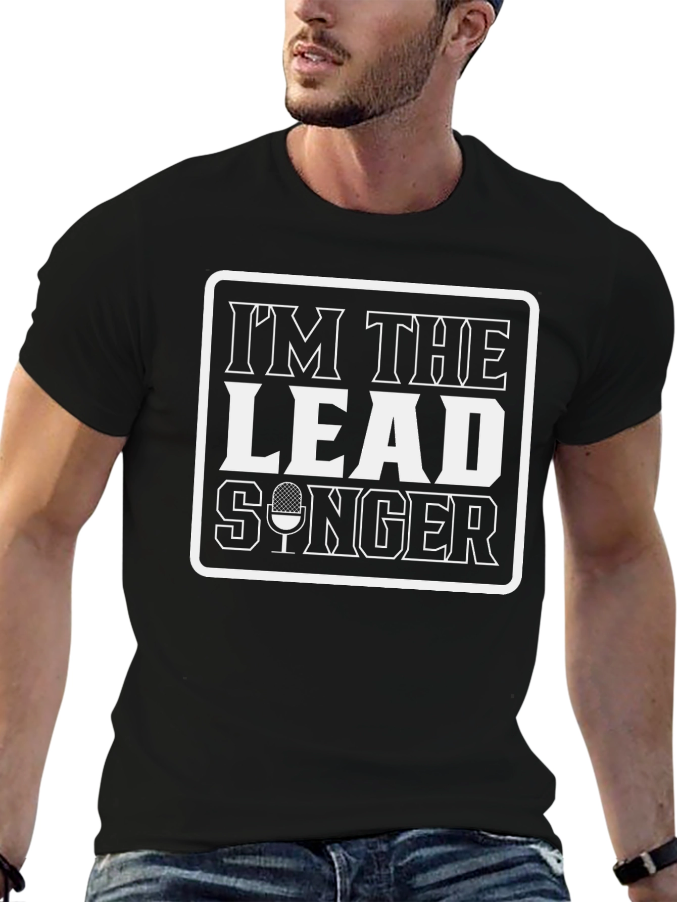 Im The Lead Singer Black Graphic Tee