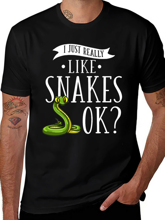 I Just Really Like Snakes OK? T-Shirt