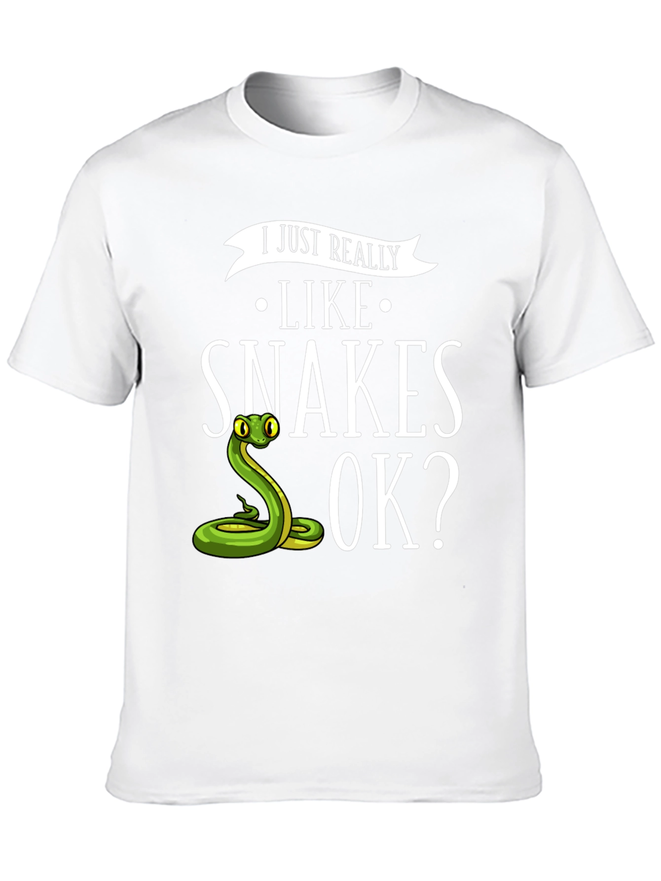 I Just Really Like Snakes OK? T-Shirt