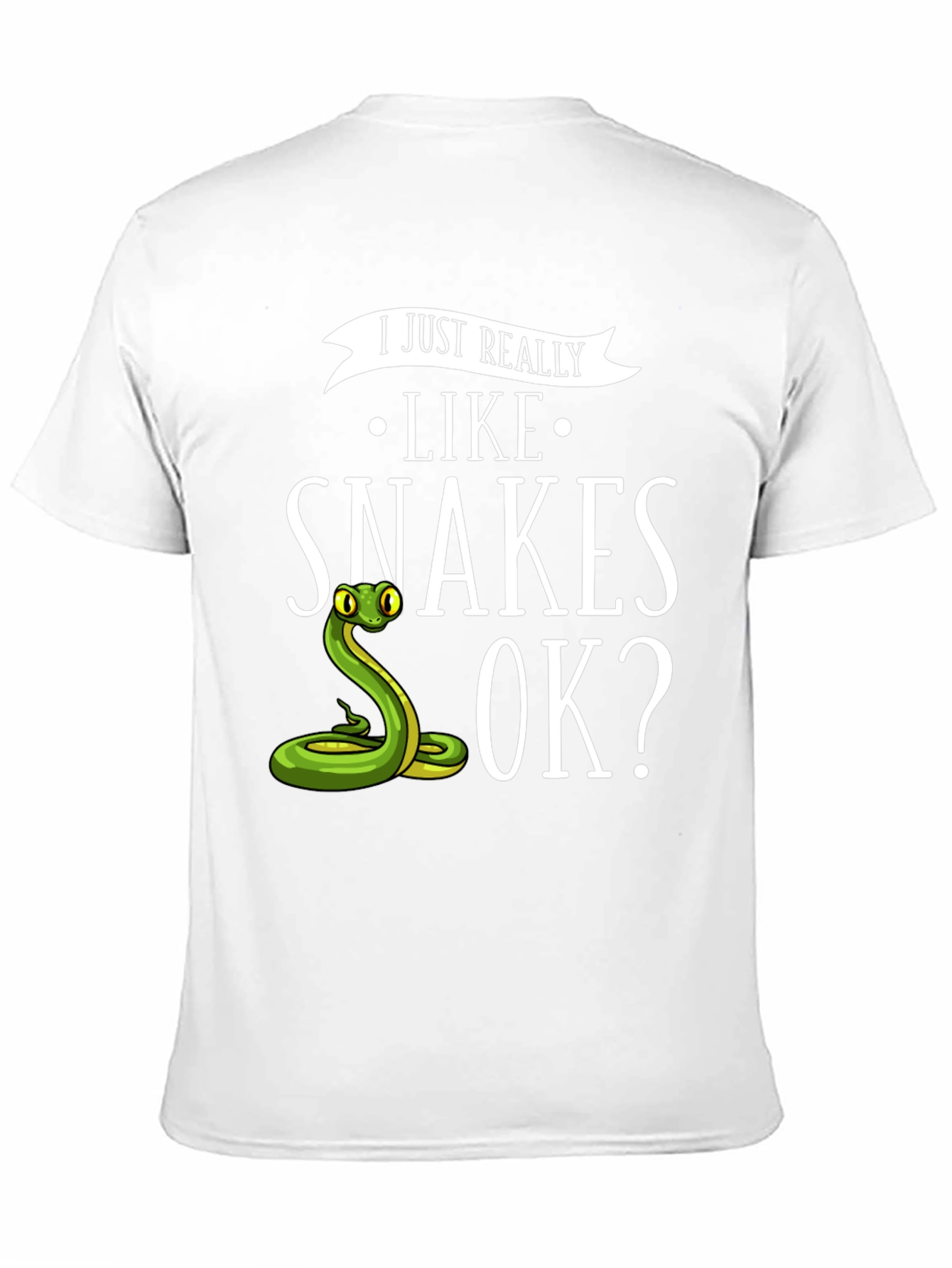 I Just Really Like Snakes OK? T-Shirt