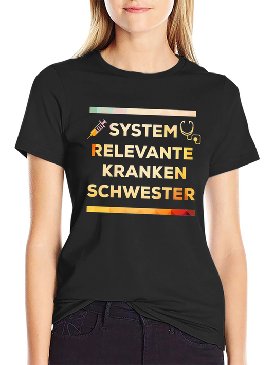 System Relevant Nurse T-Shirt - Black Unisex Tee